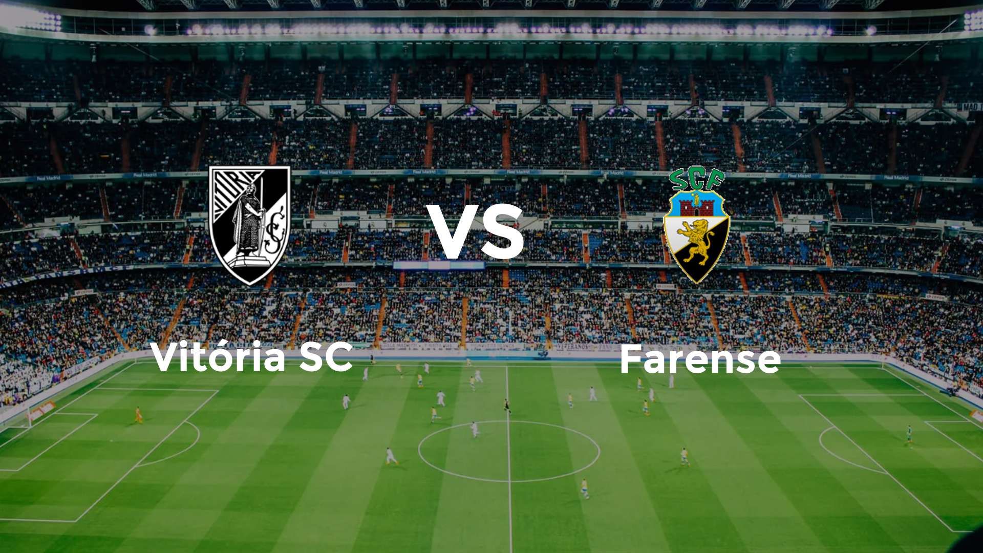 Vitória SC vs Farense
