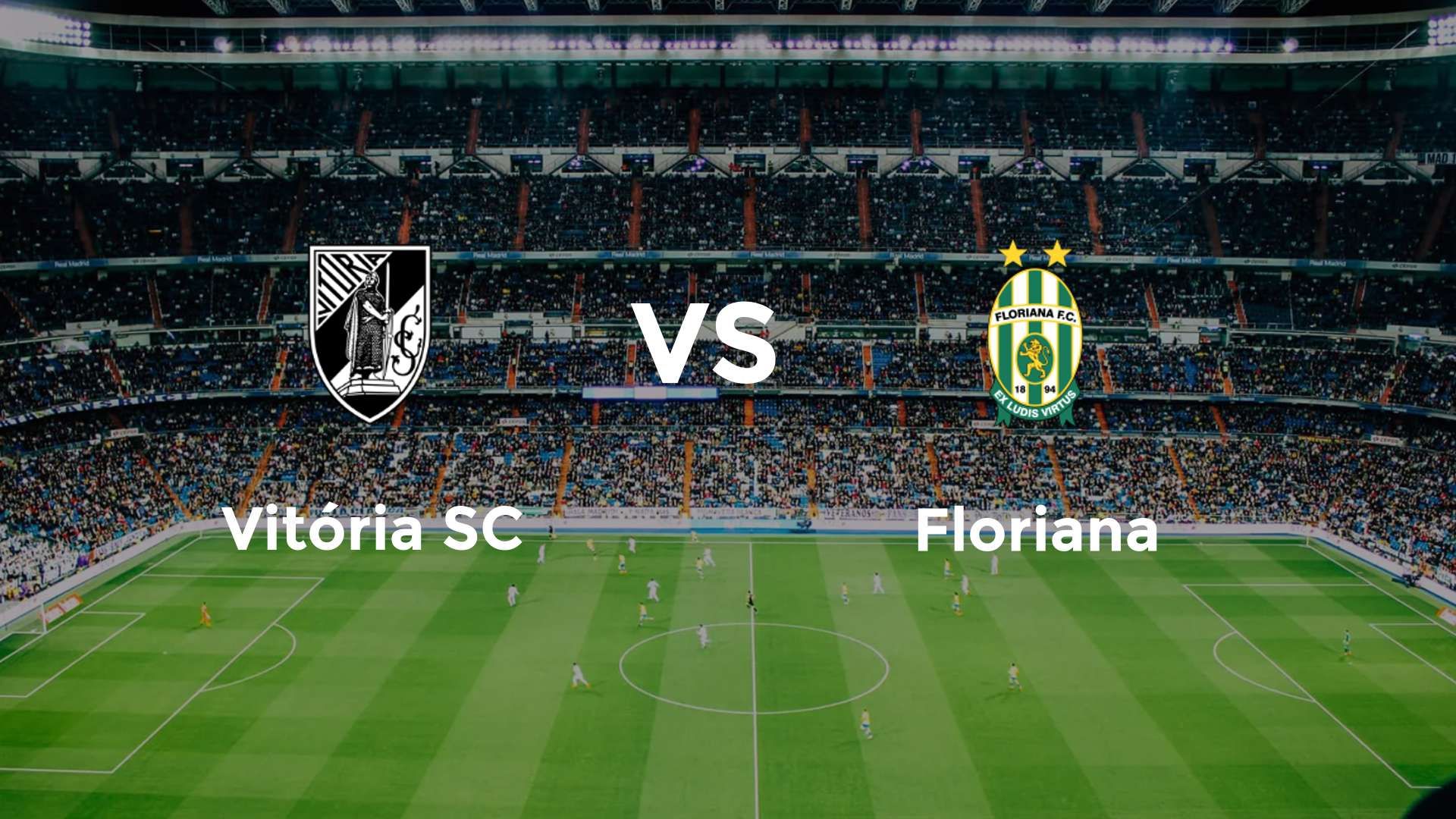 Vitória SC vs Floriana