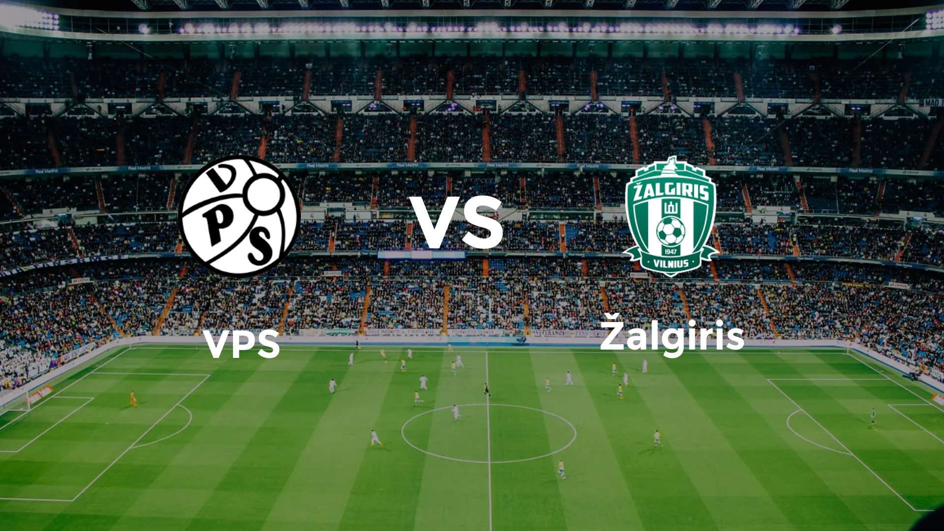 VPS vs Žalgiris