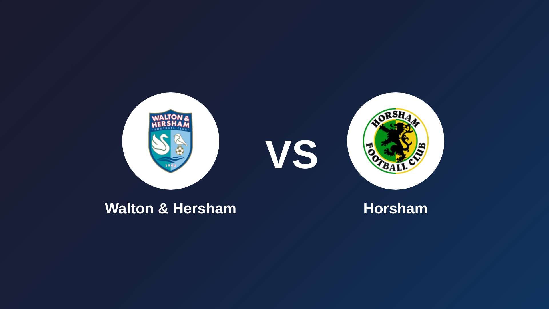 Walton & Hersham vs Horsham