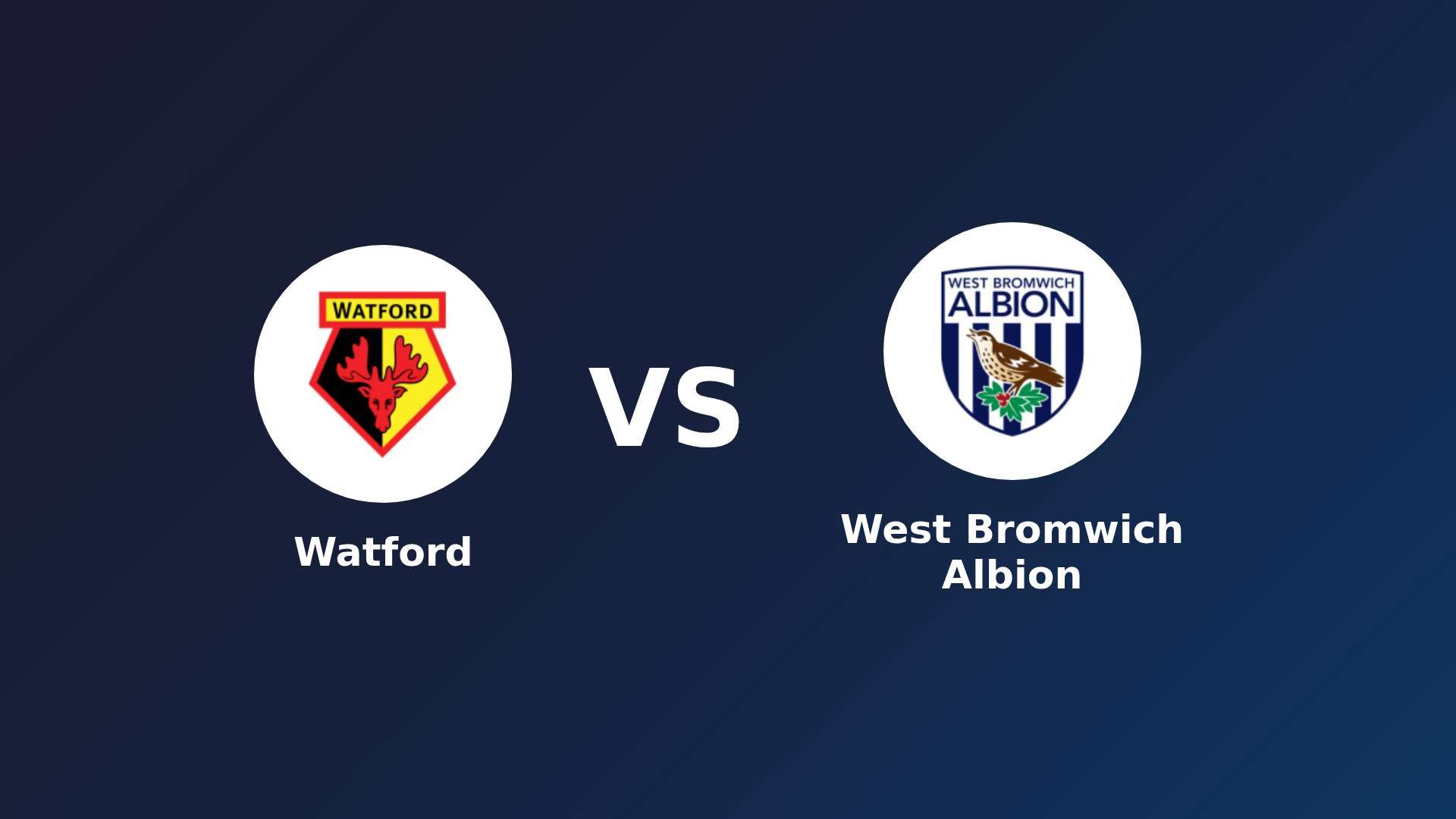 Watford vs (F)est Bromwich Albion