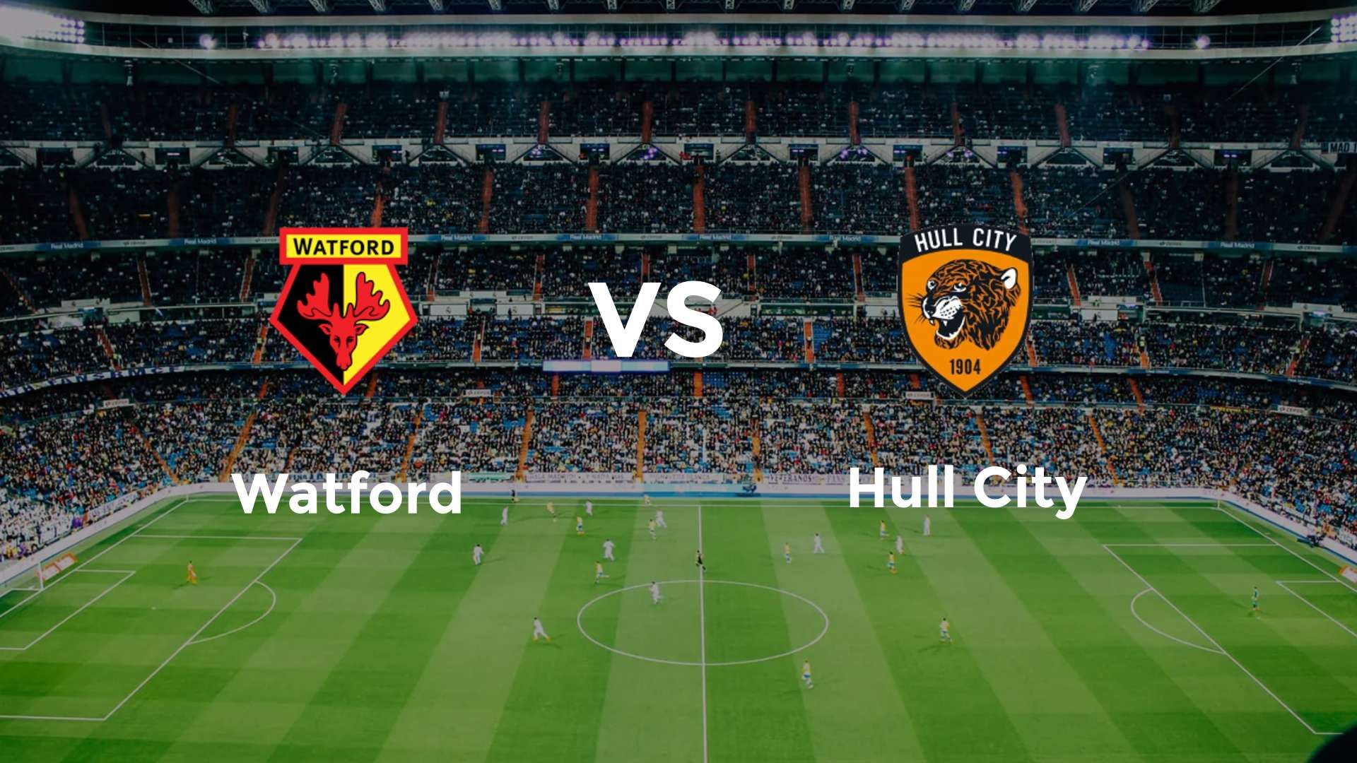 Watford vs Hull City