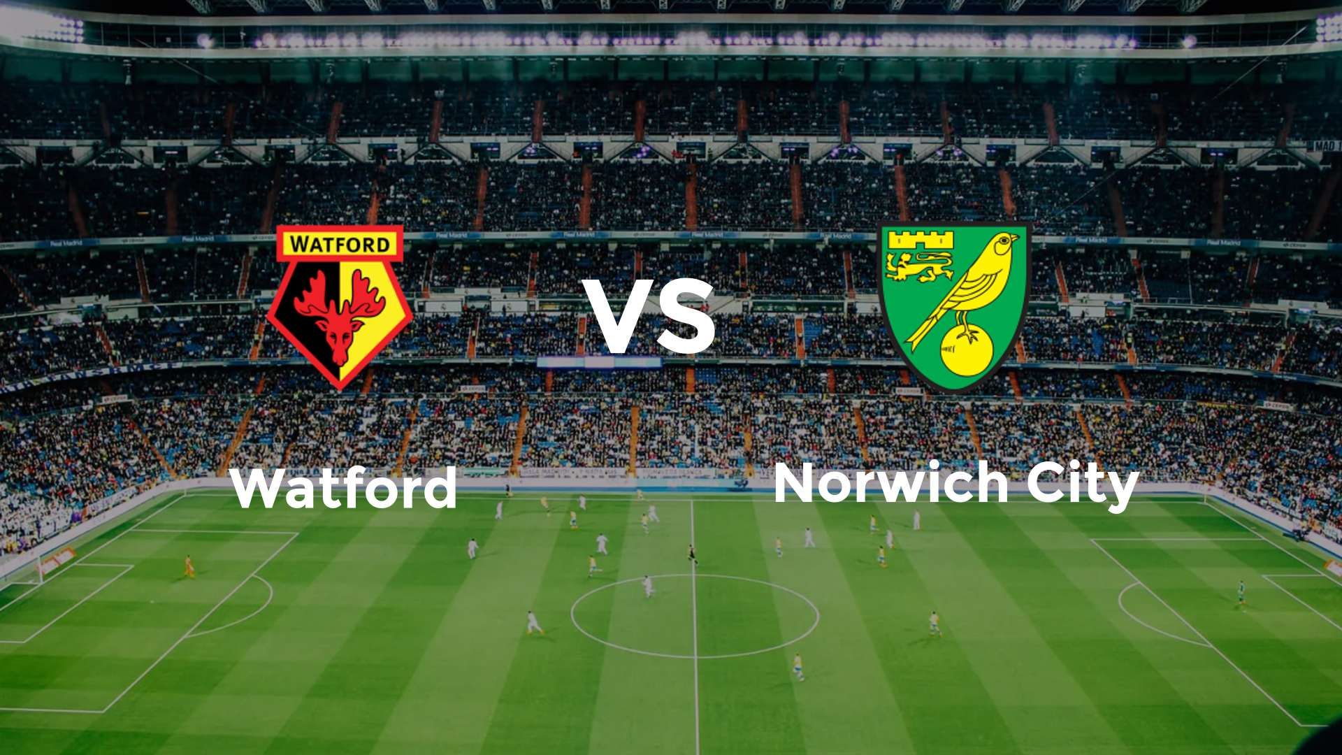 Watford vs Norwich City