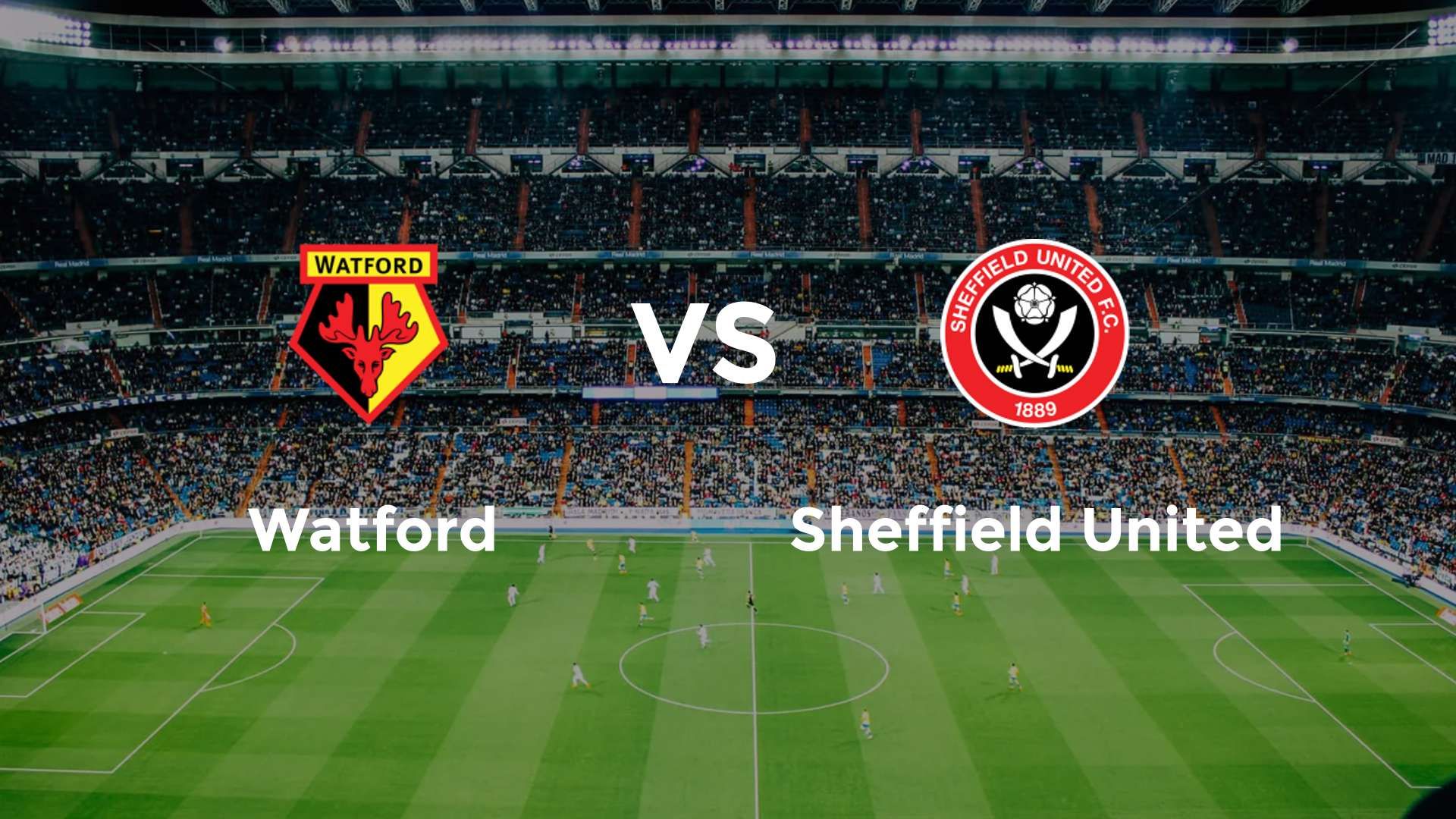 Watford vs Sheffield United