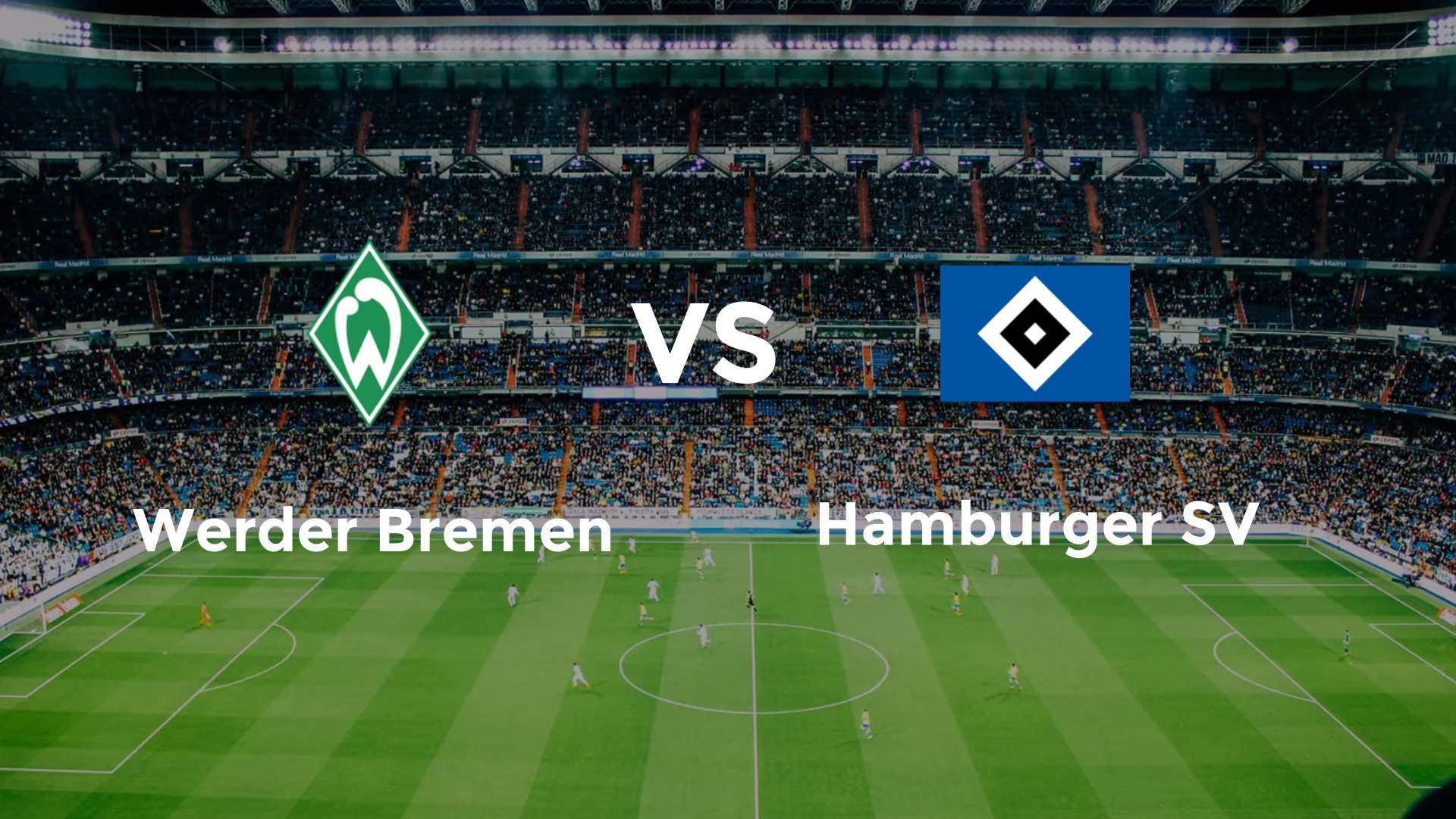 Werder Bremen vs Hamburger SV