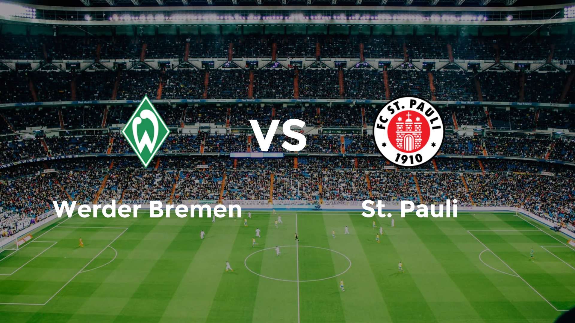 Werder Bremen vs St. Pauli