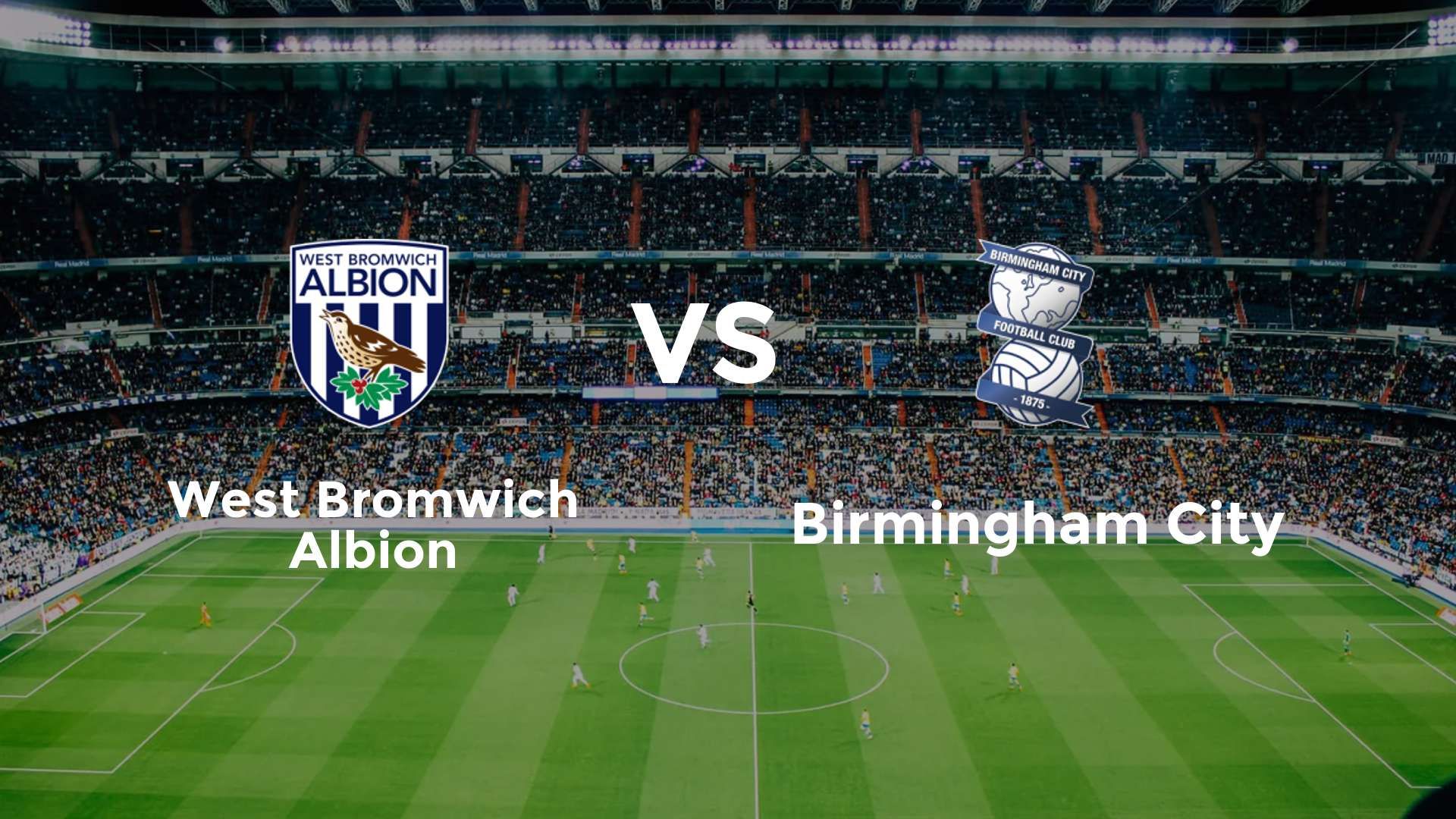 West Bromwich Albion vs Birmingham City