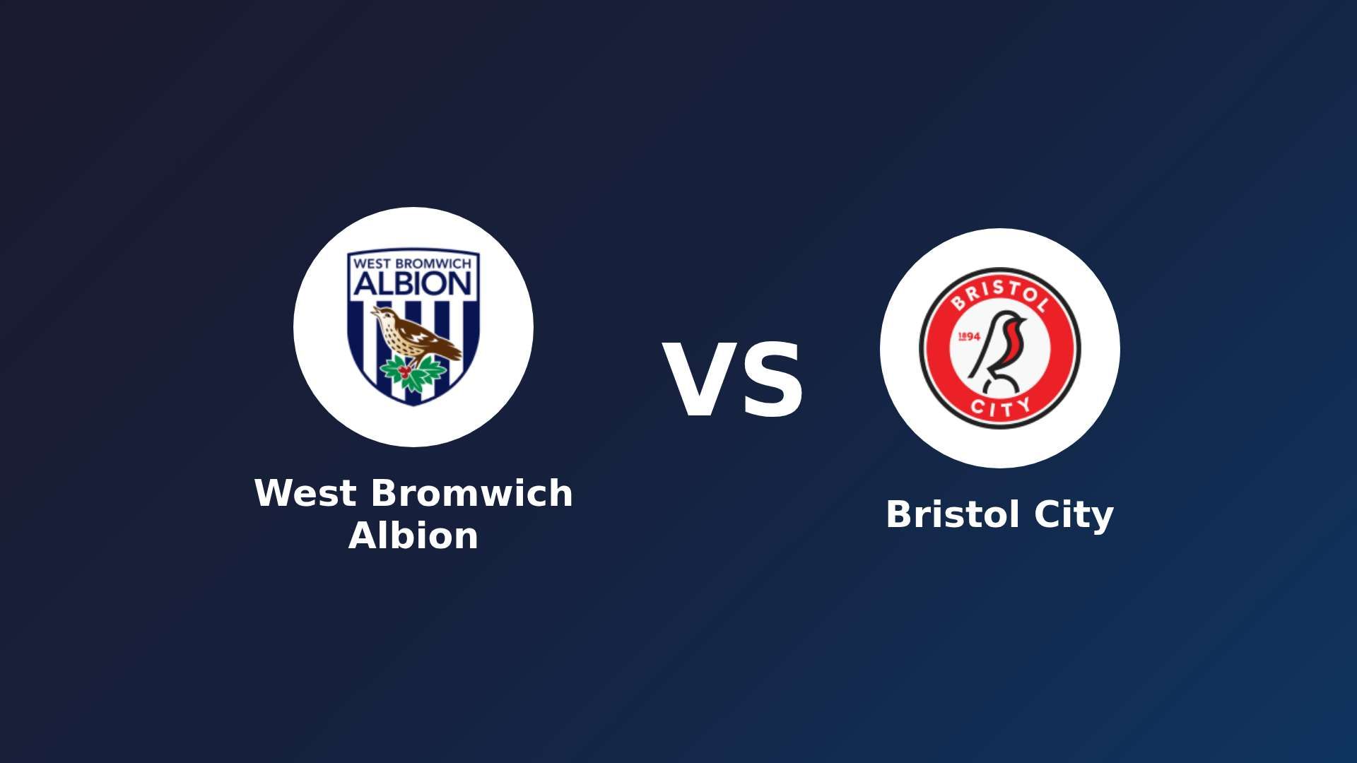 West Bromwich Albion vs Bristol City