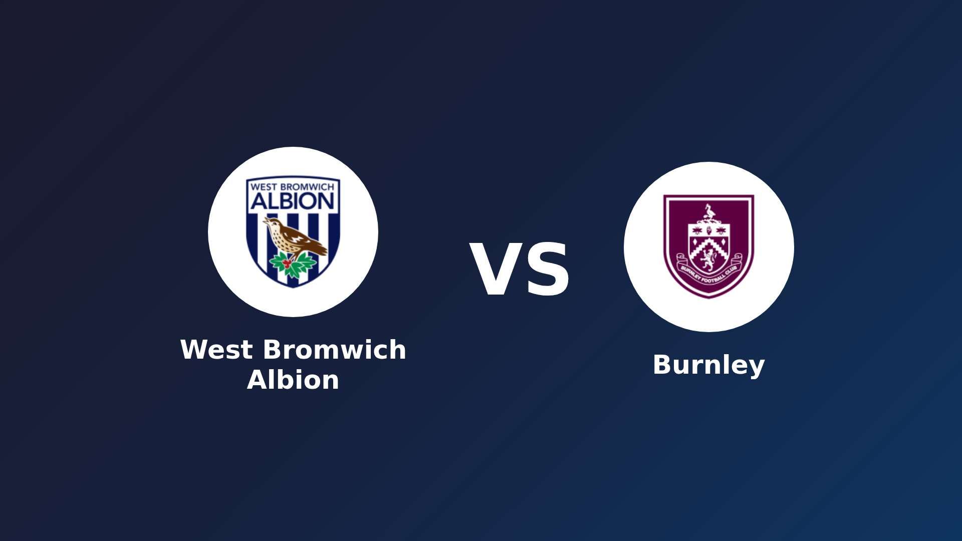 West Bromwich Albion vs Burnley