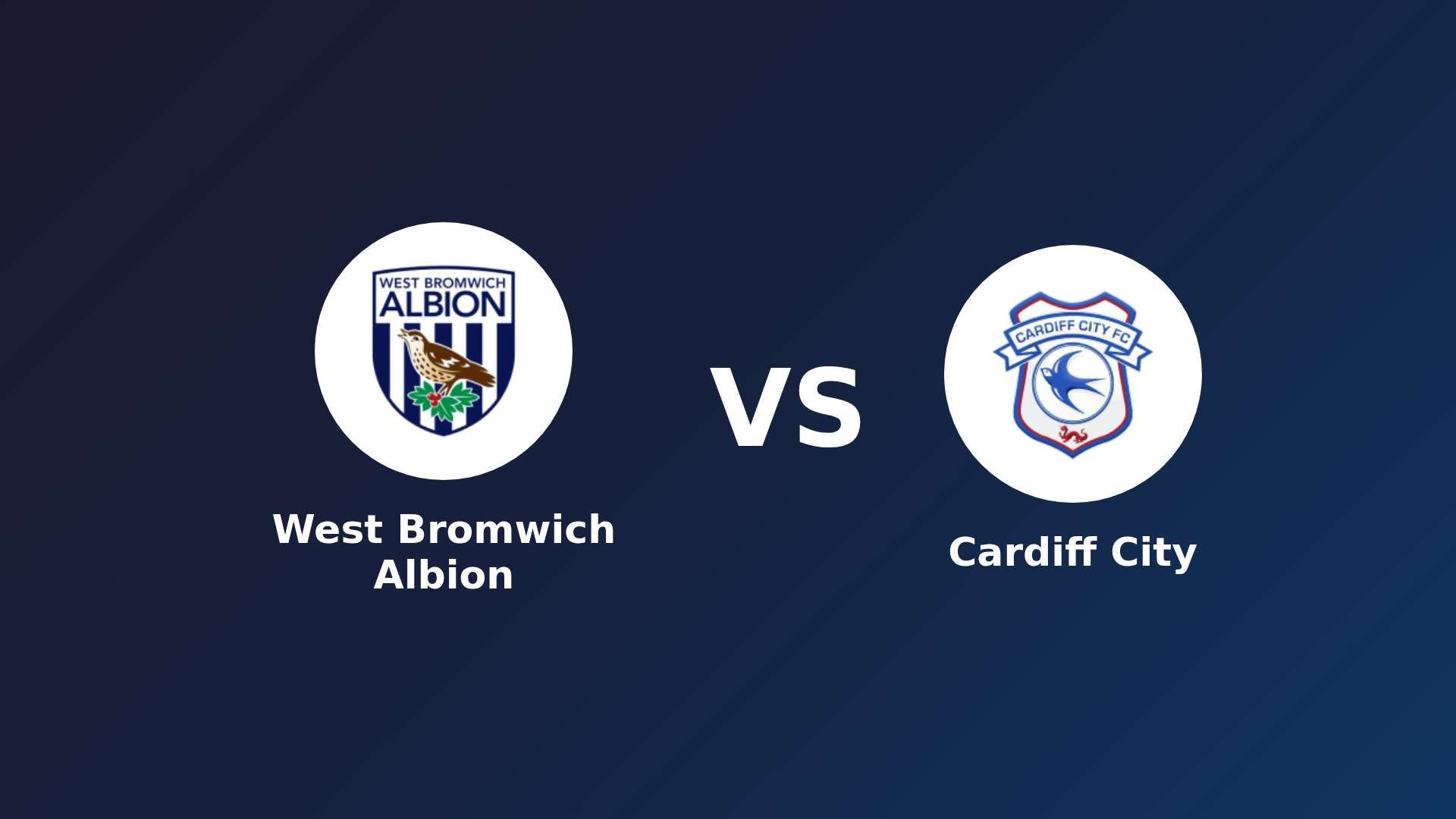 West Bromwich Albion vs Cardiff City