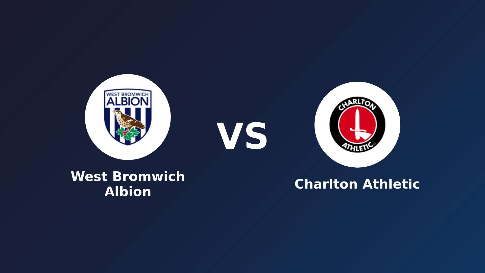 West Bromwich Albion vs Charlton Athletic