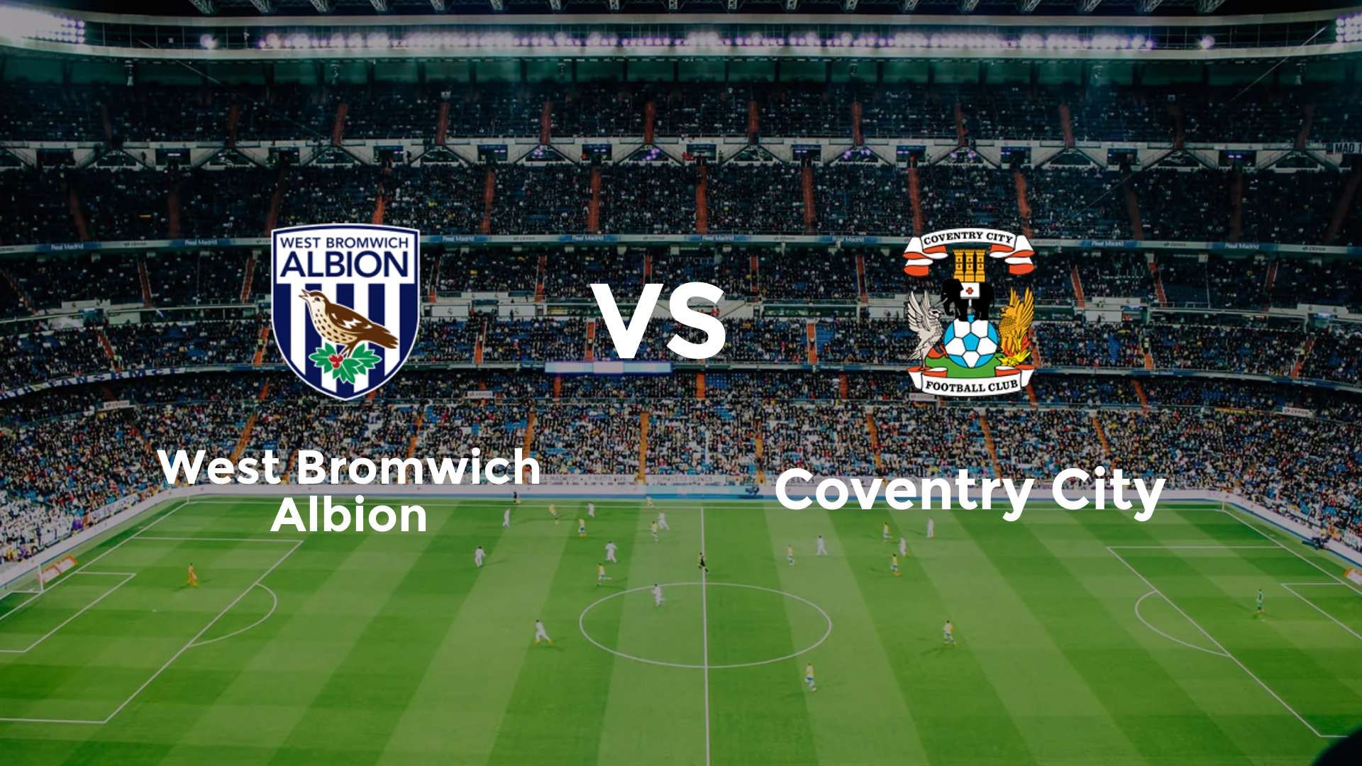 West Bromwich Albion vs Coventry City