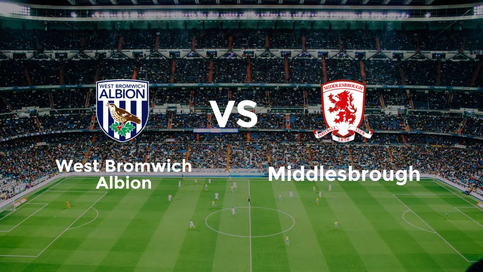 West Bromwich Albion vs Middlesbrough