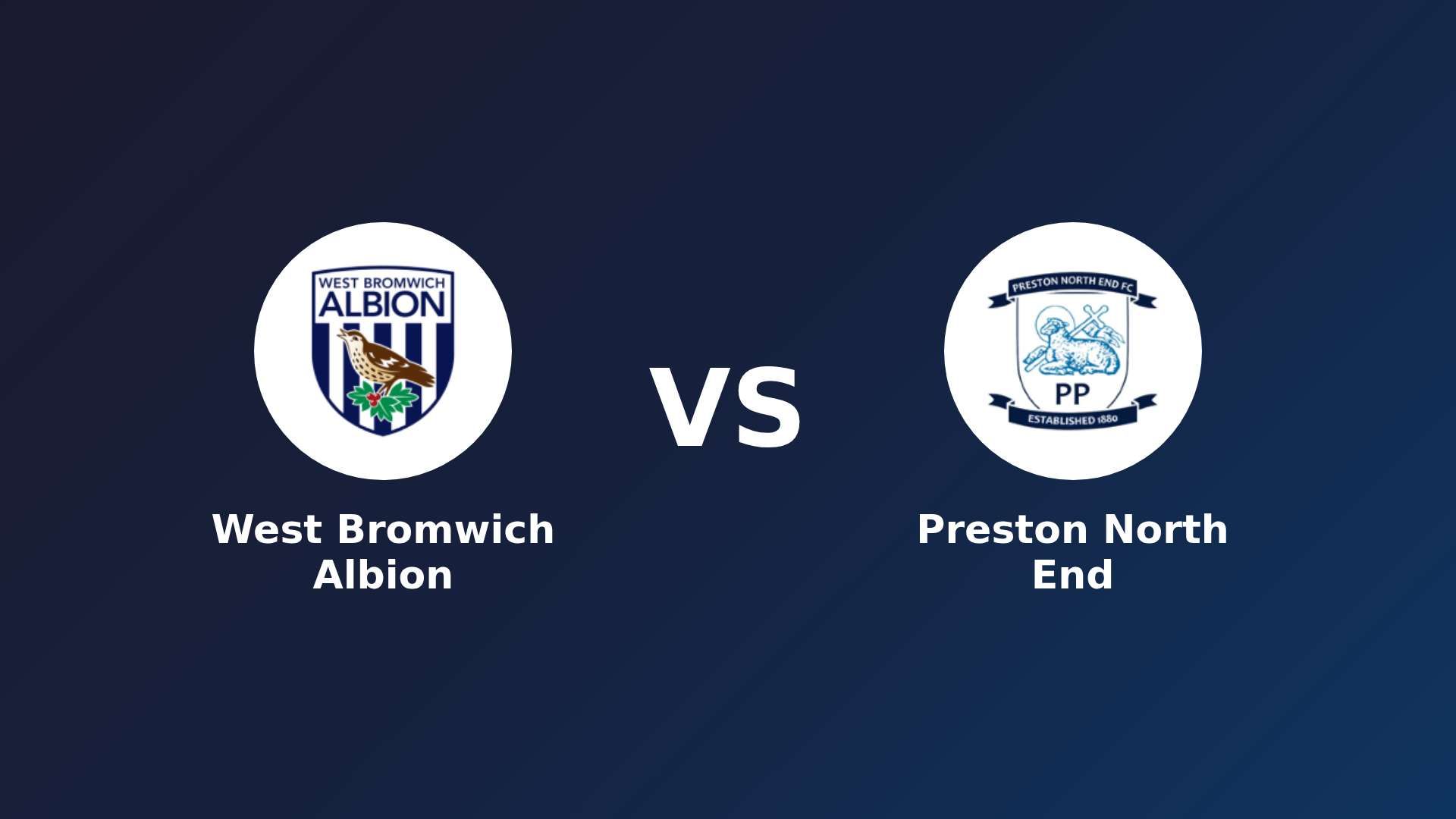 West Bromwich Albion vs Preston North End