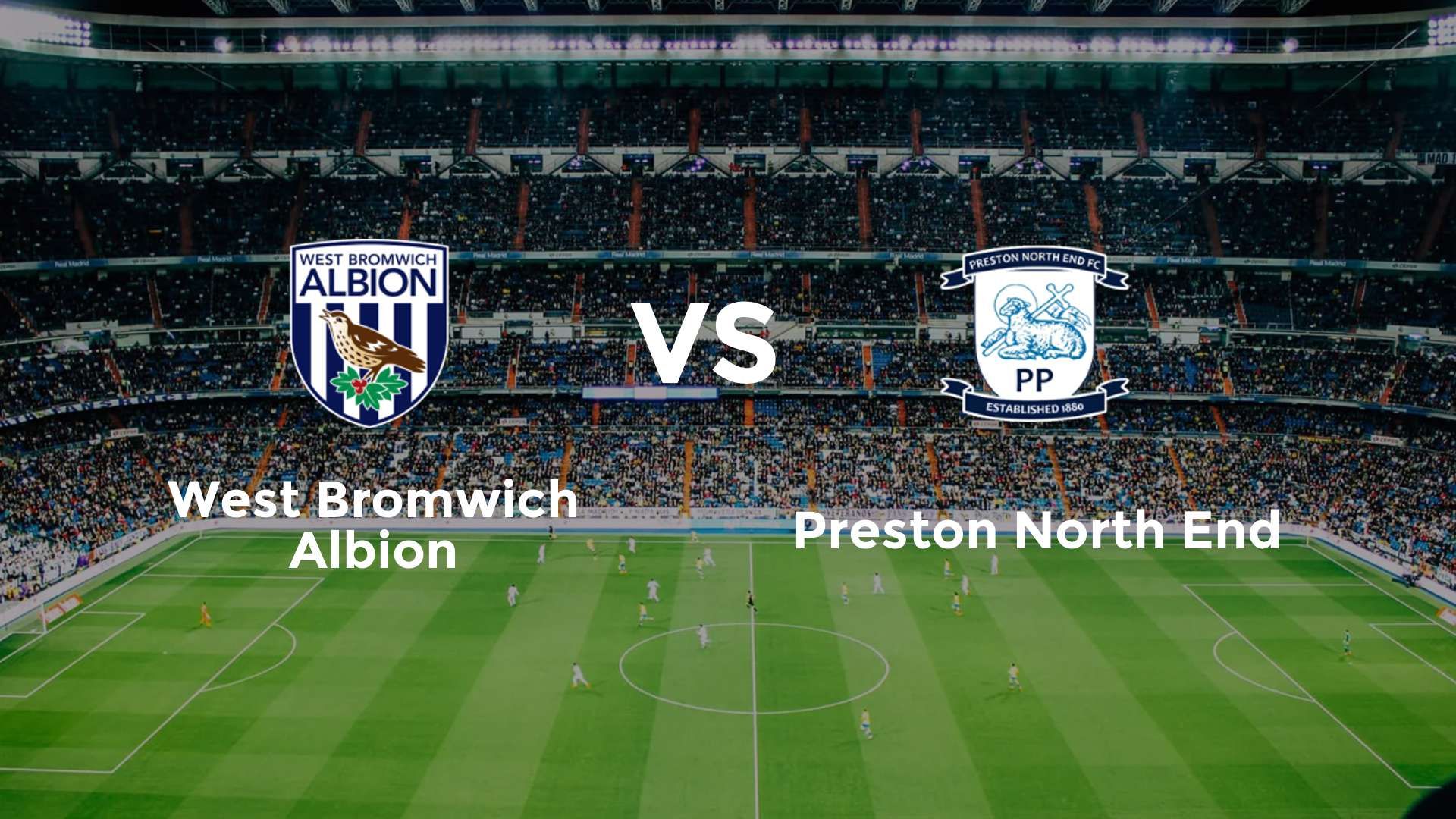 West Bromwich Albion vs Preston North End
