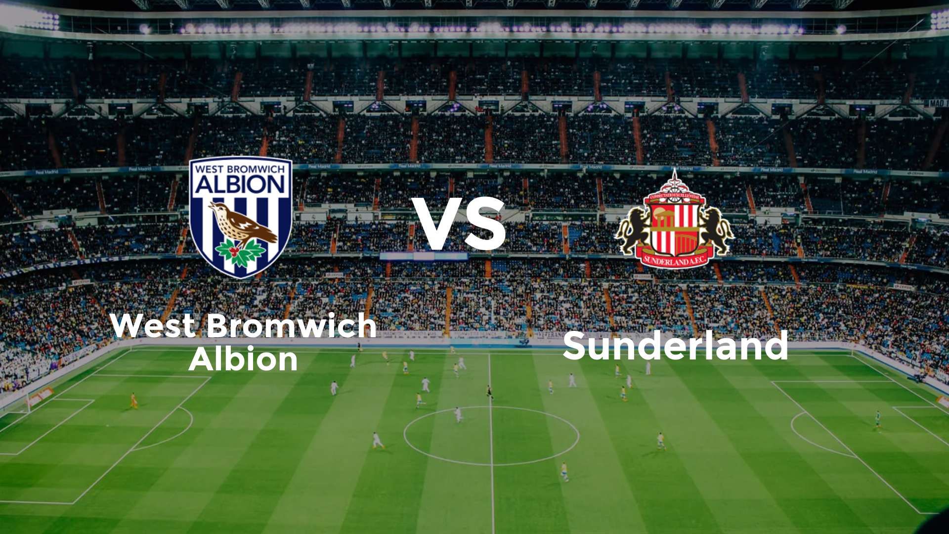 West Bromwich Albion vs Sunderland