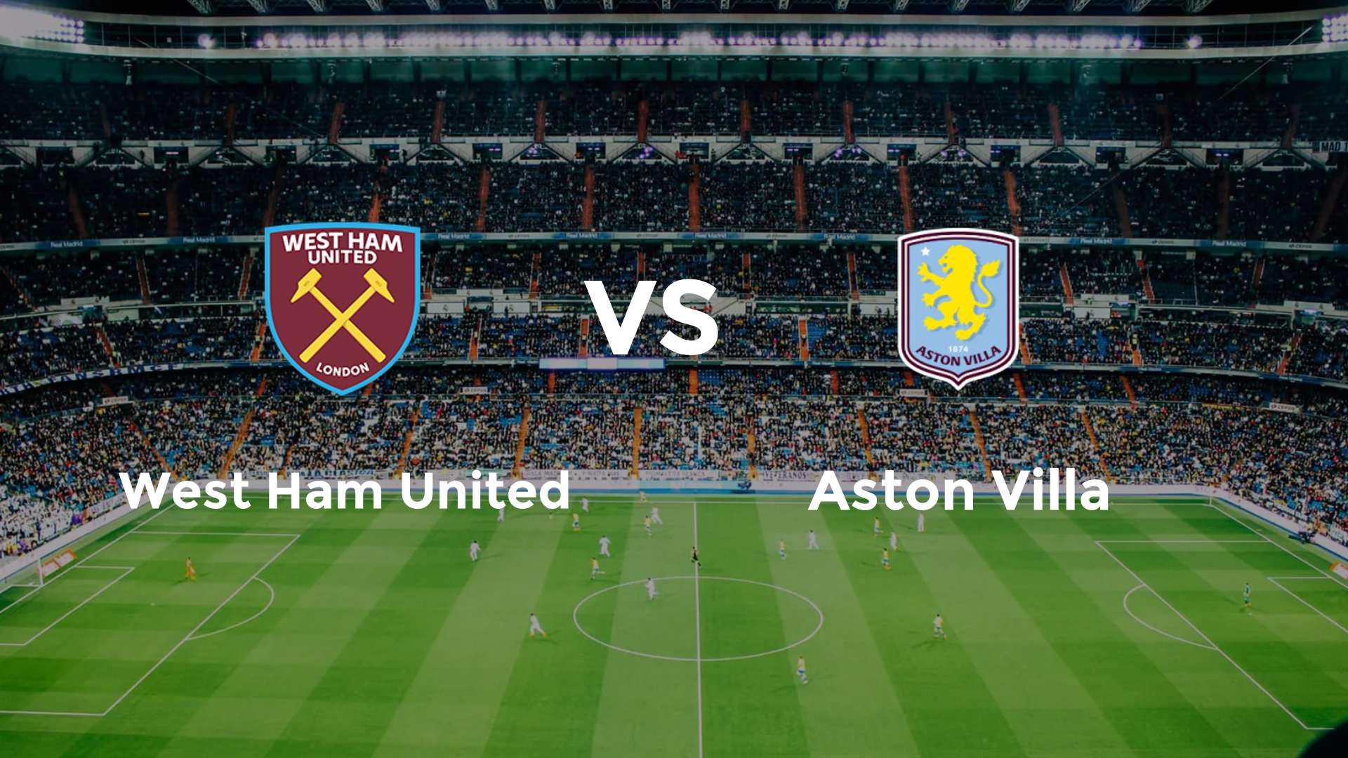 West Ham United vs Aston Villa