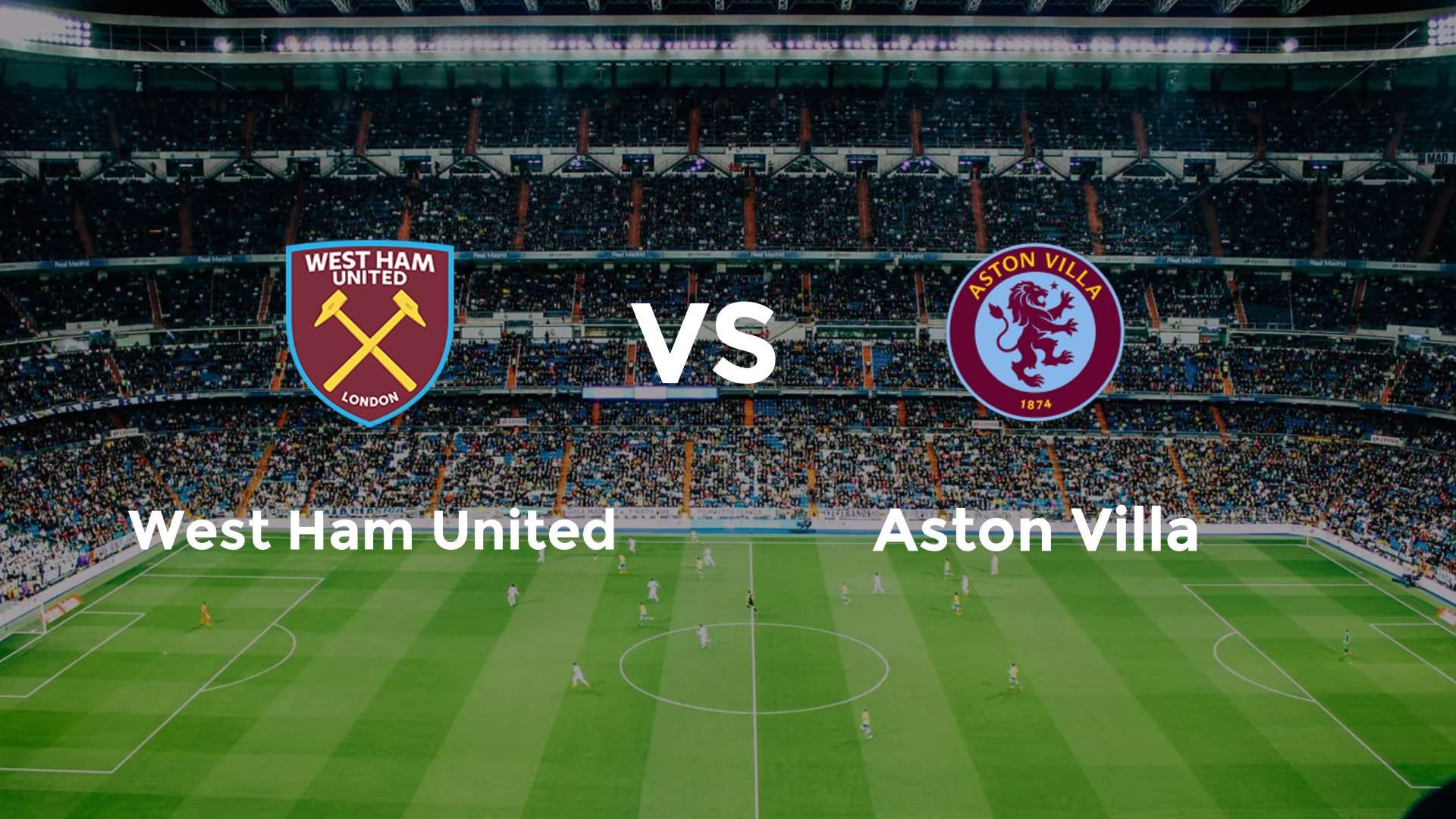 West Ham United vs Aston Villa