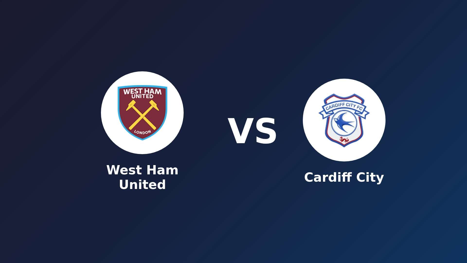 West Ham United vs Cardiff City