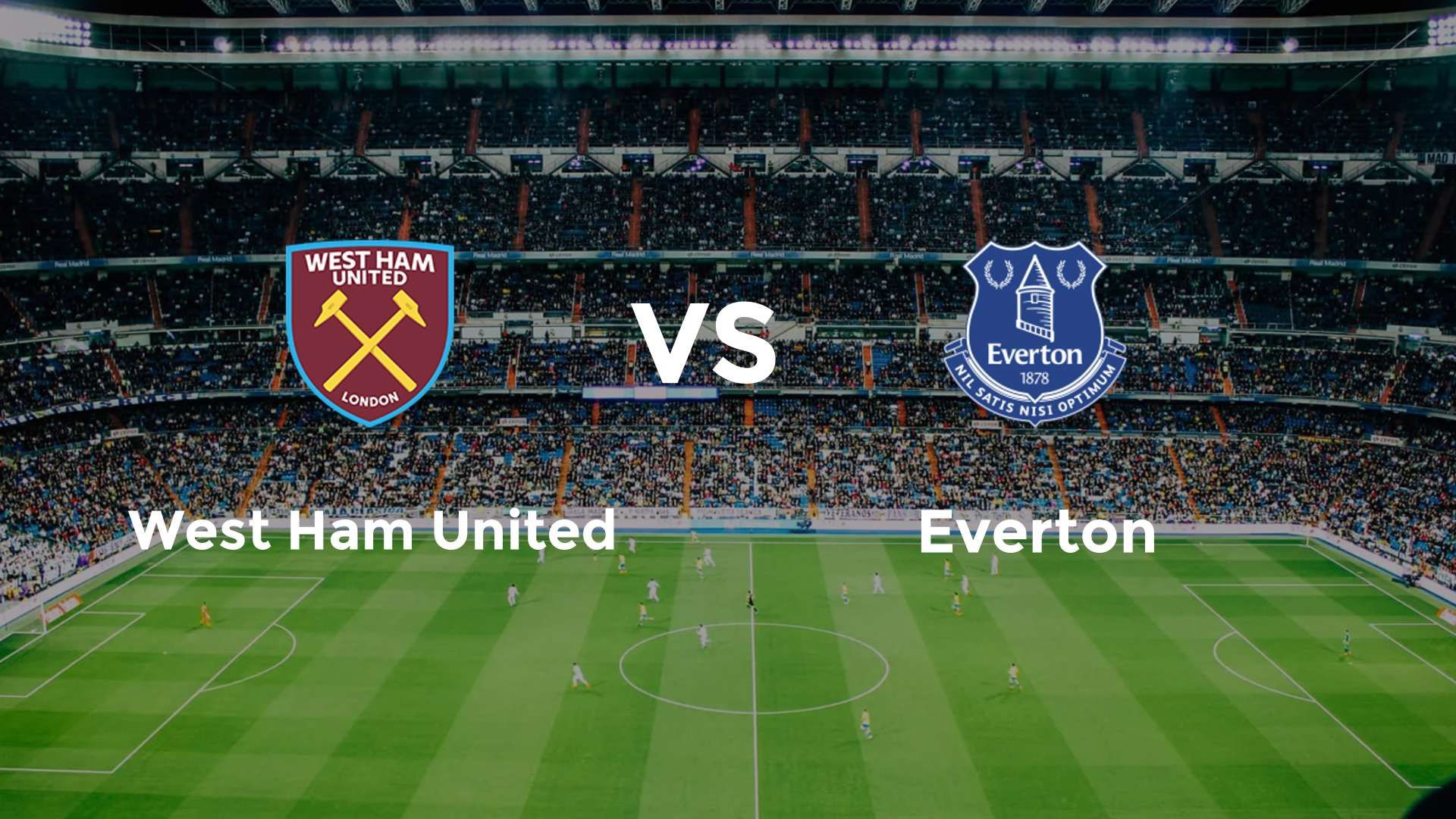 West Ham United vs Everton