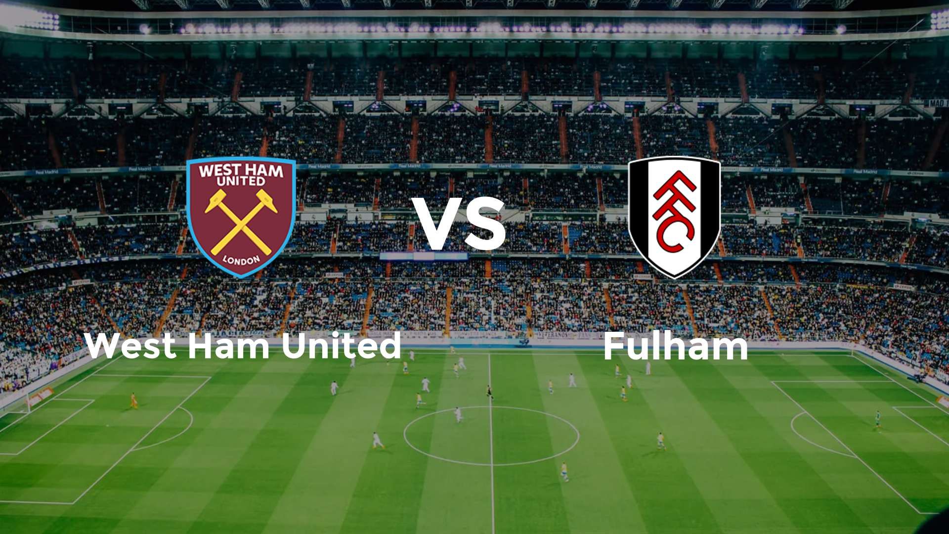 West Ham United vs Fulham