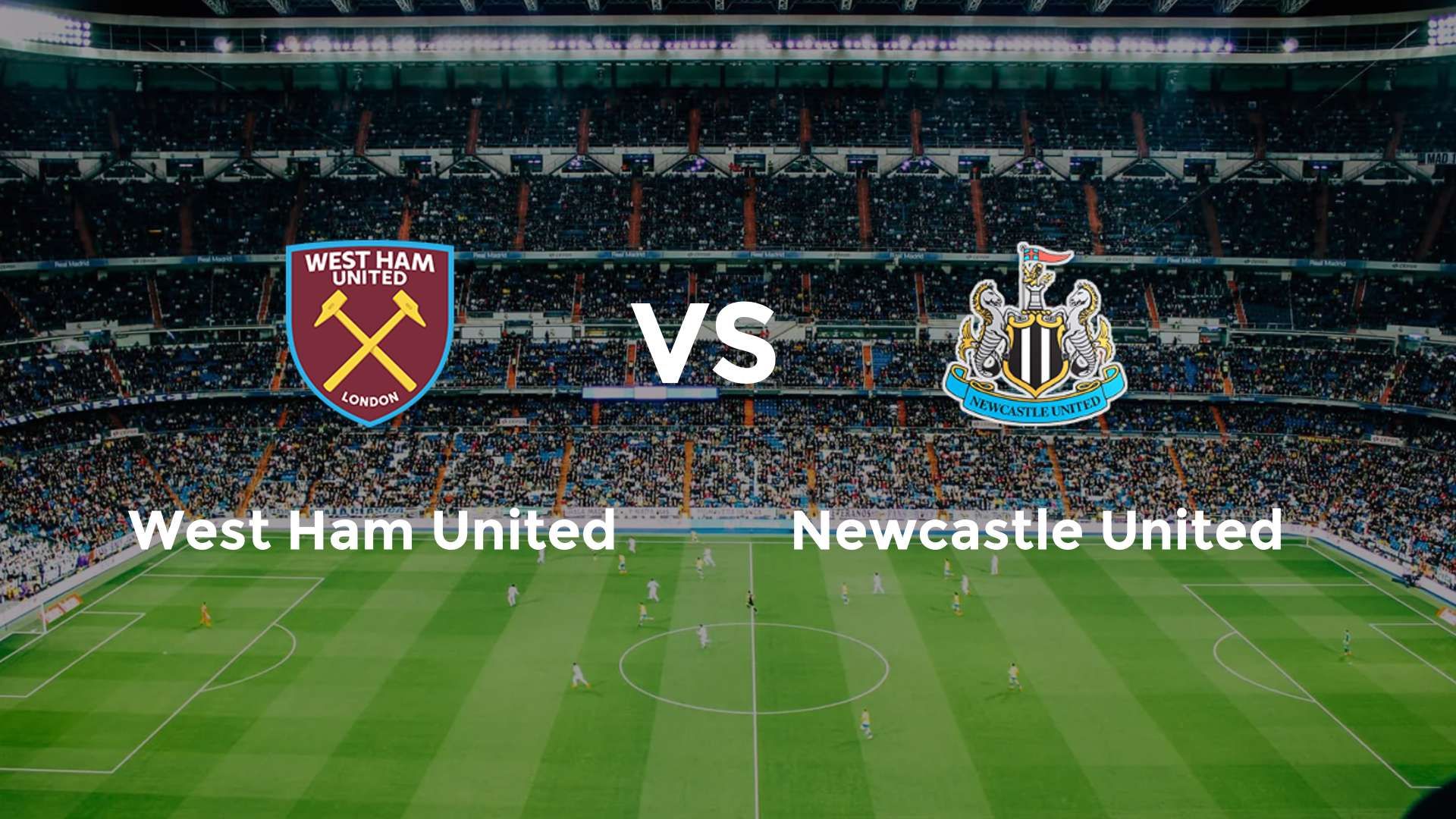 West Ham United vs Newcastle United