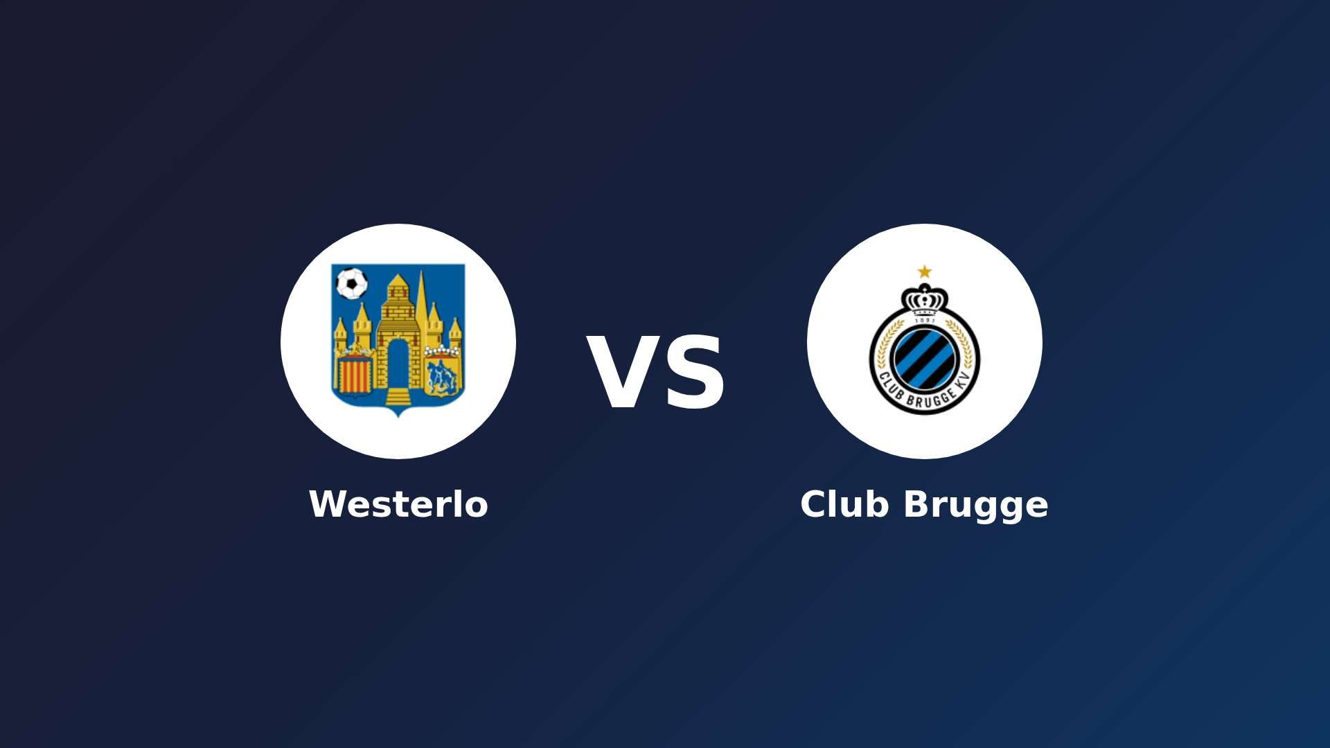 Westerlo vs Club Brugge