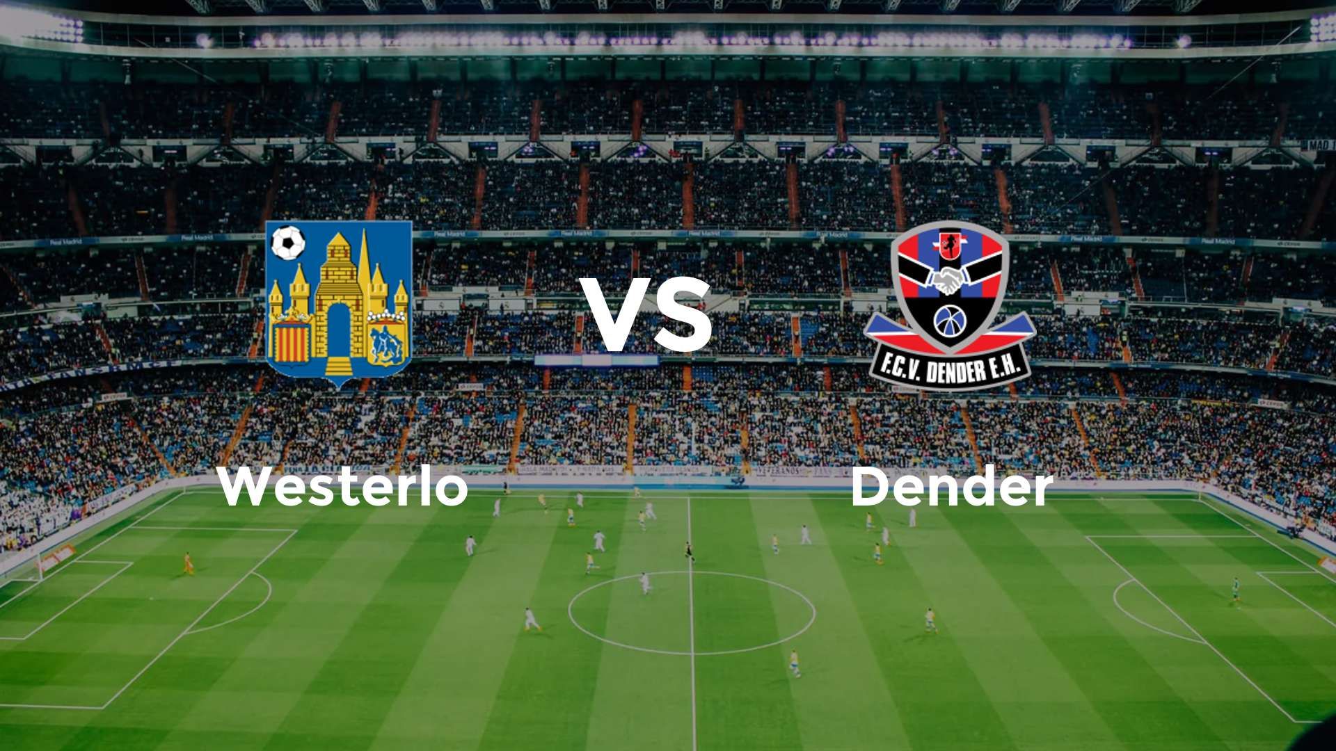 Westerlo vs Dender