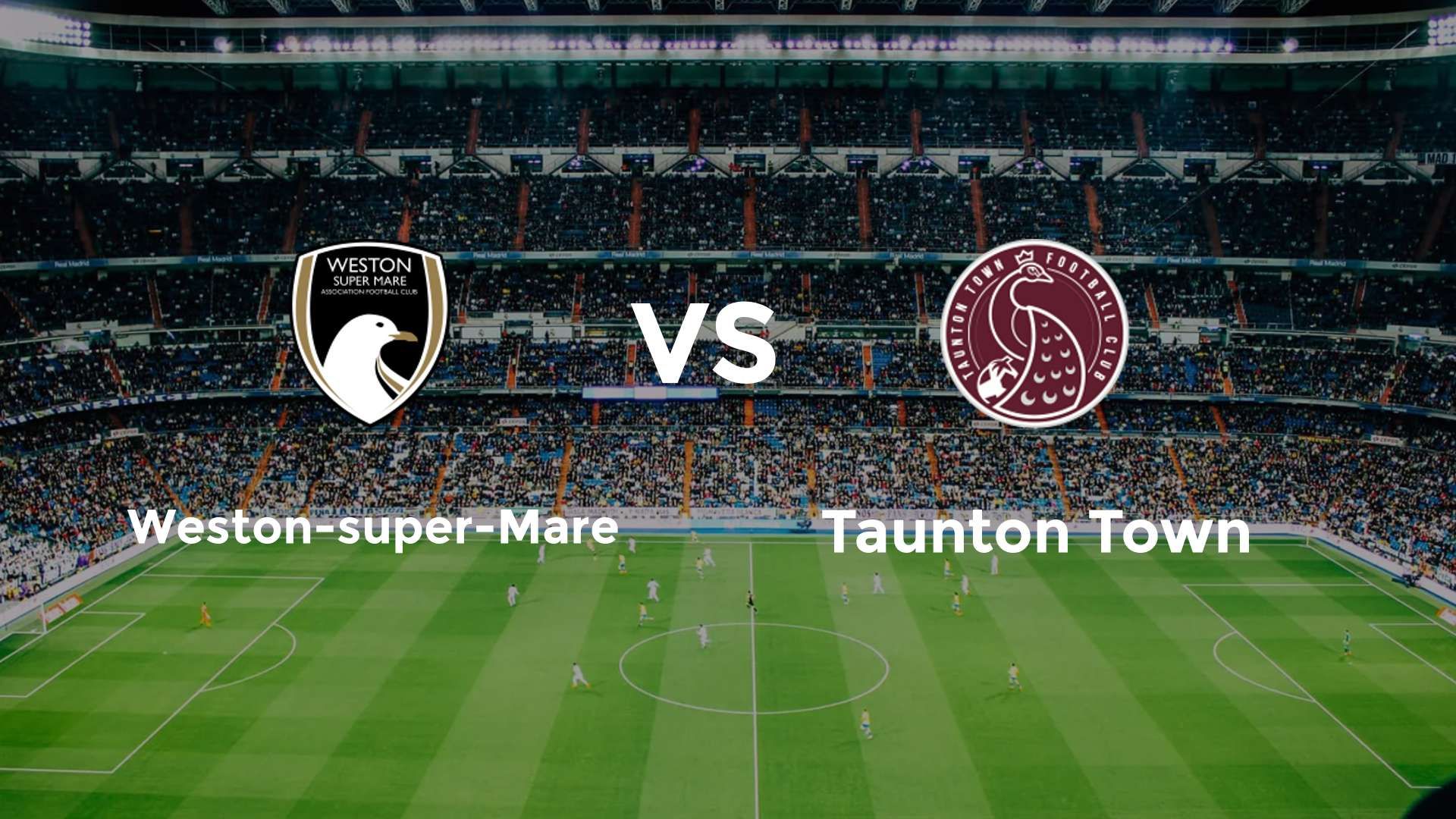 Weston-super-Mare vs Taunton Town
