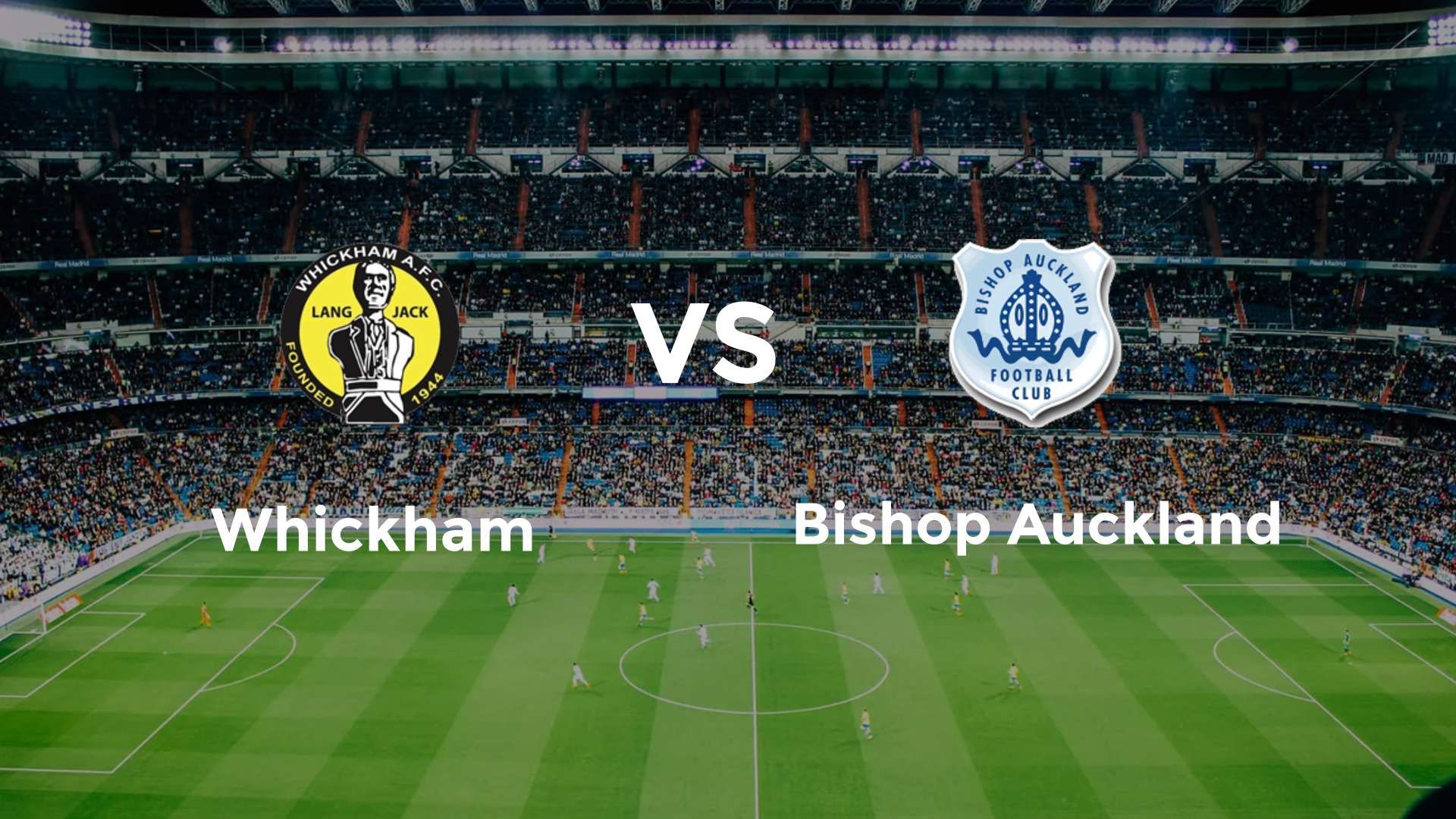 Whickham vs Bishop Auckland