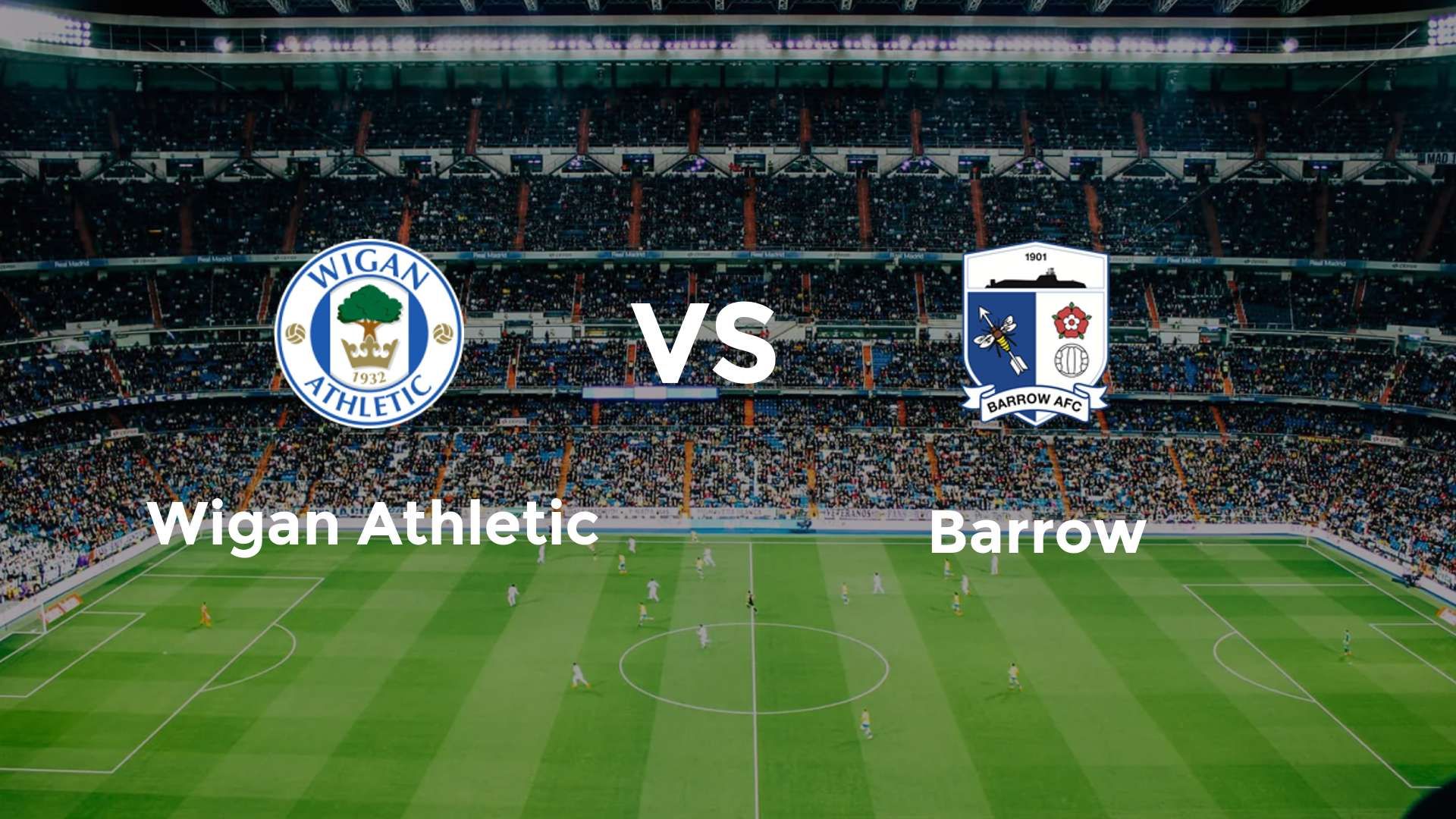 Wigan Athletic vs Barrow