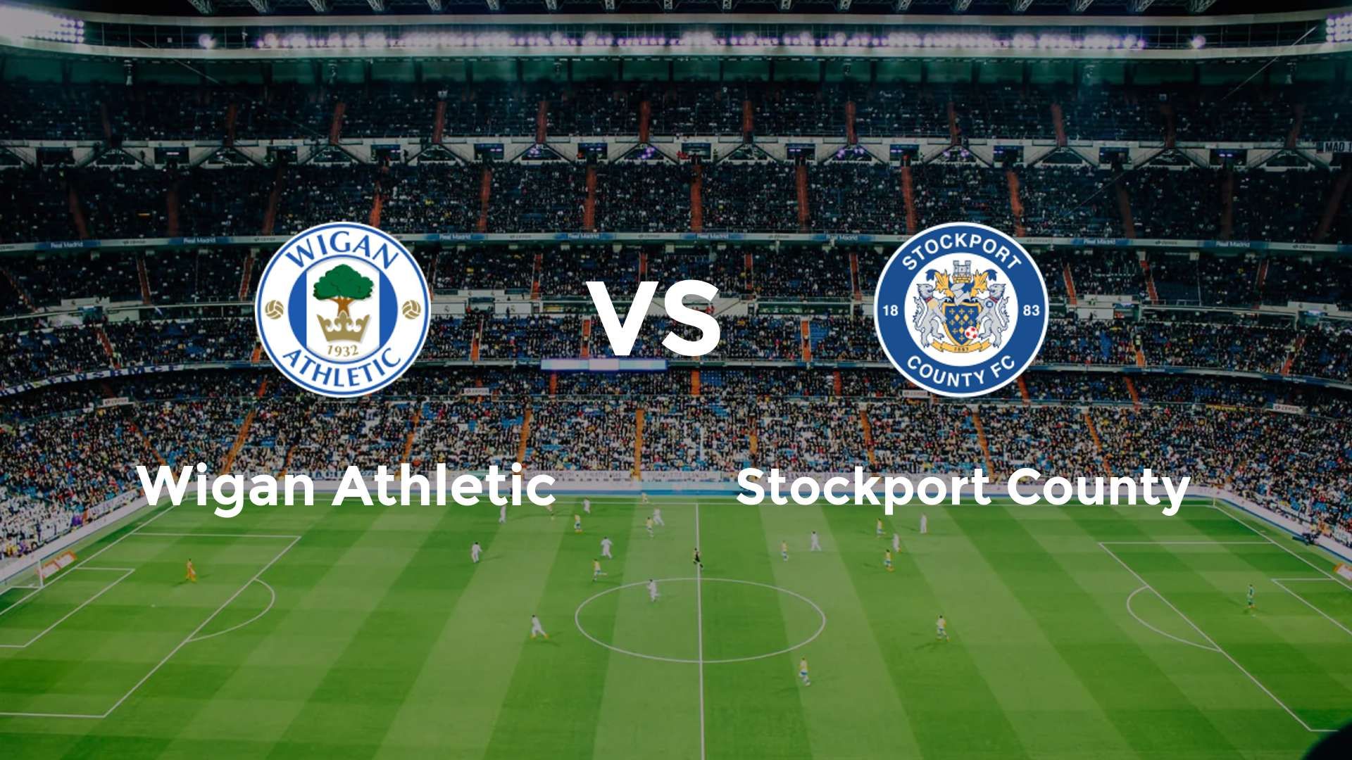 Wigan Athletic vs Stockport County