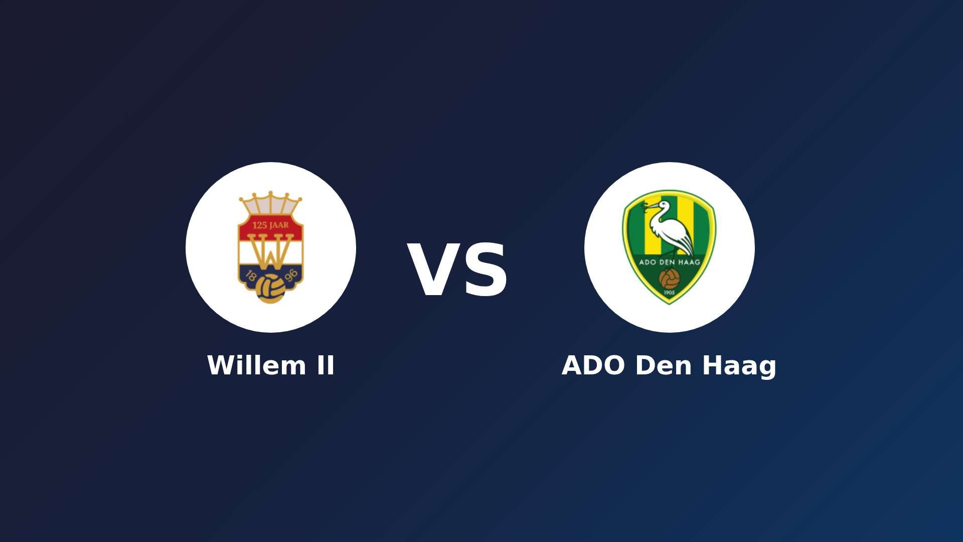 Willem II vs ADO Den Haag