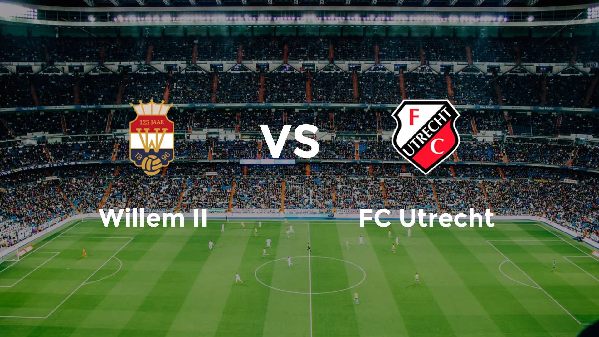 Willem II vs FC Utrecht