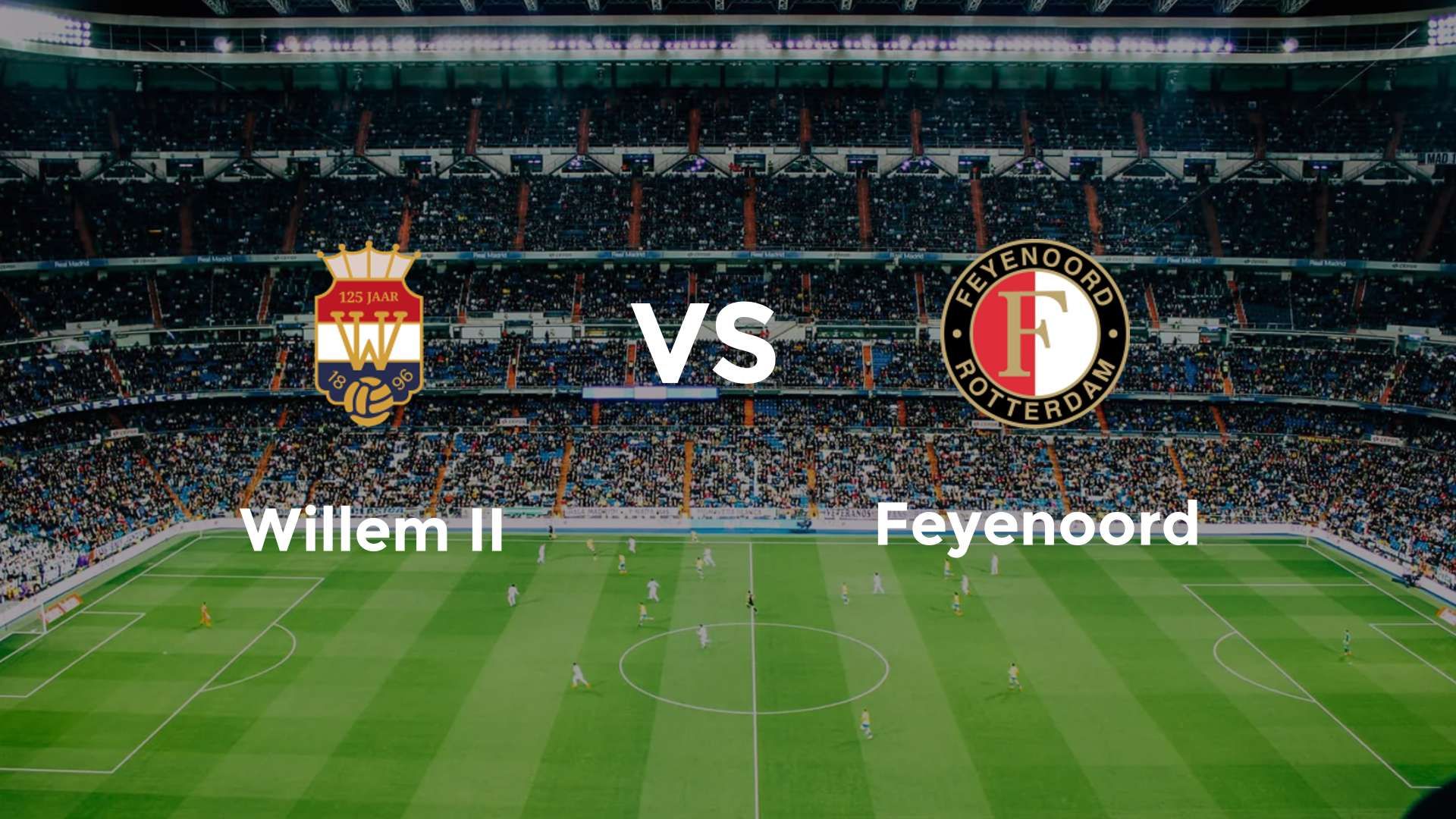 Willem II vs Feyenoord