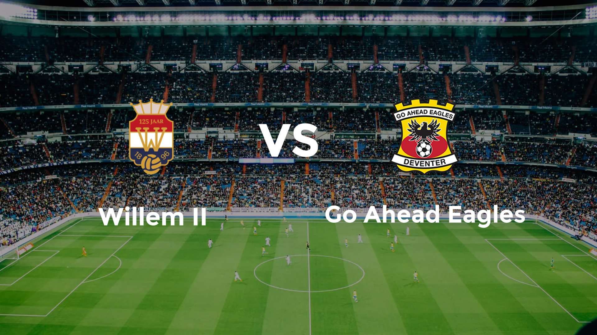 Willem II vs Go Ahead Eagles