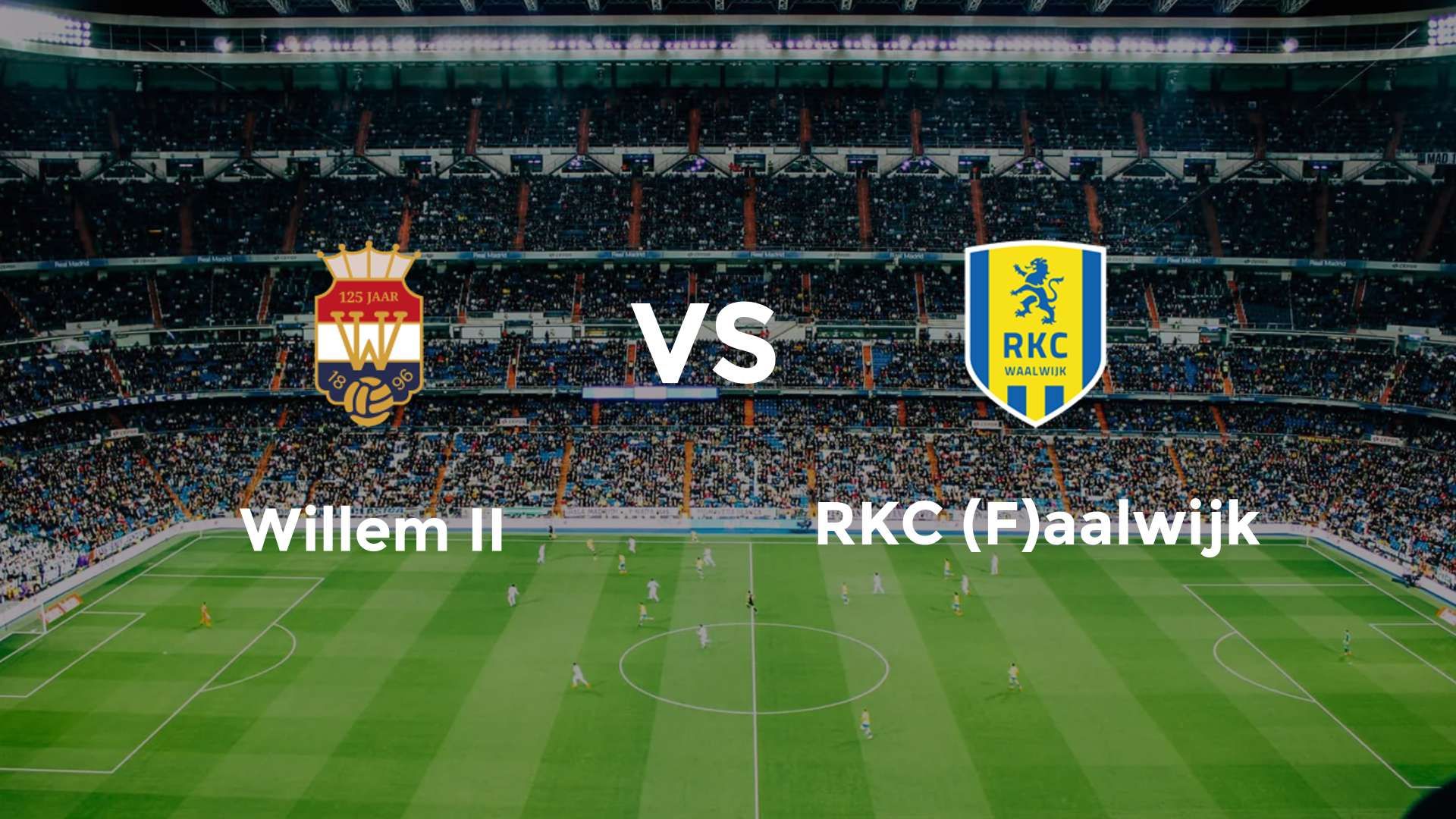 Willem II vs RKC (F)aalwijk