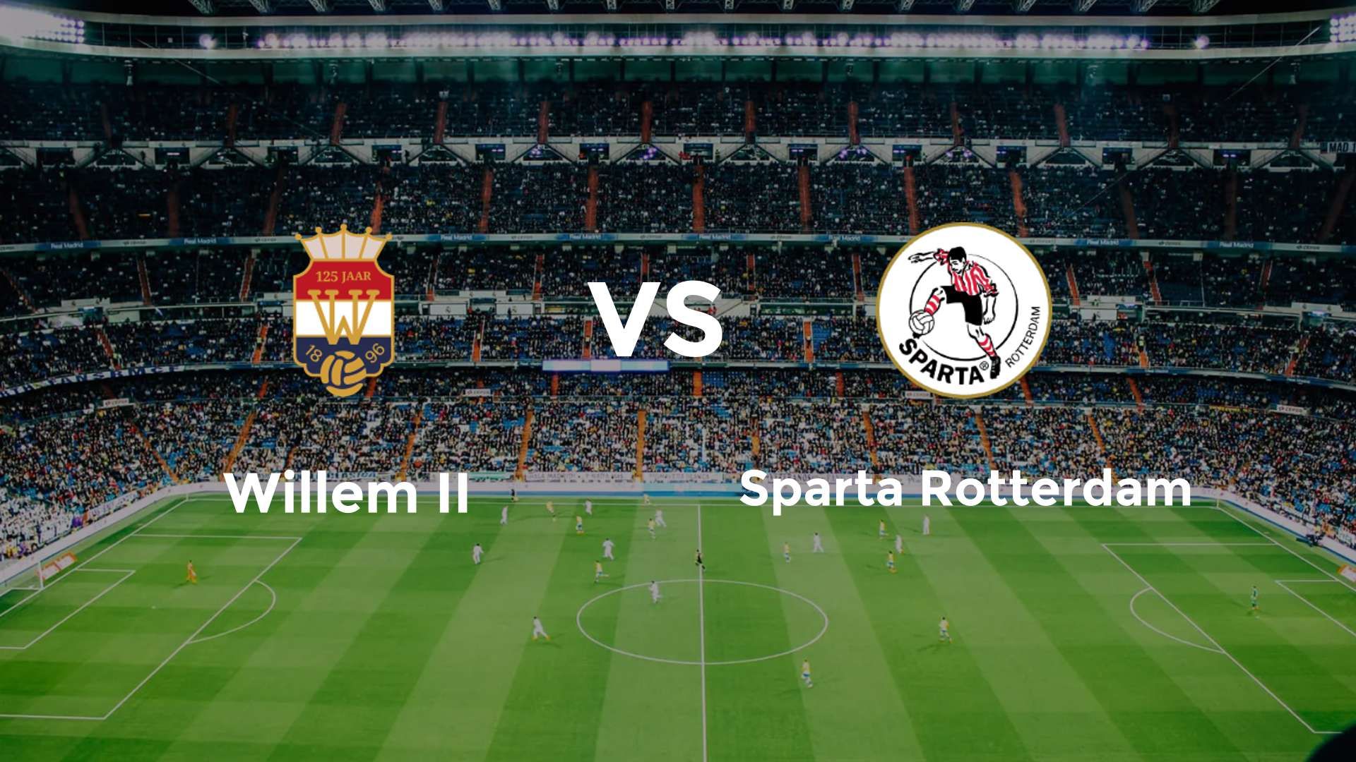 Willem II vs Sparta Rotterdam