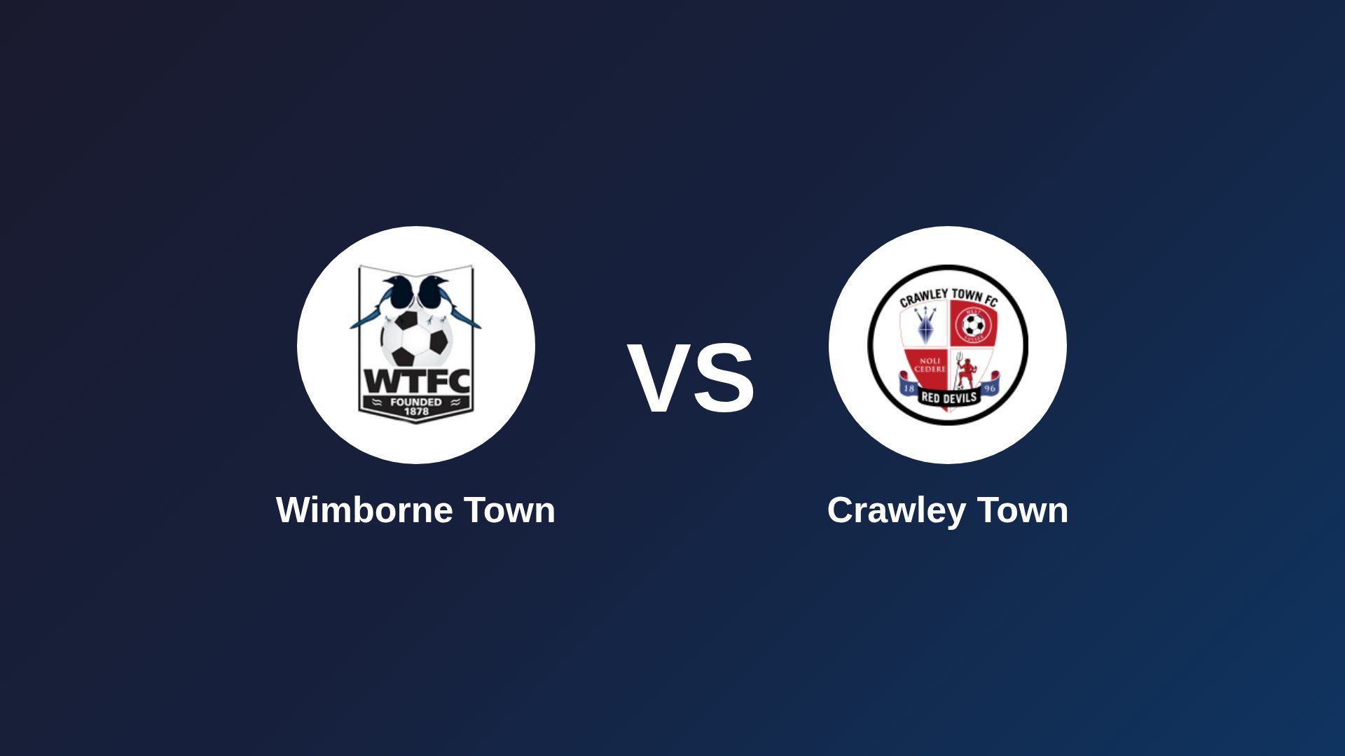 Wimborne Town vs Crawley Town