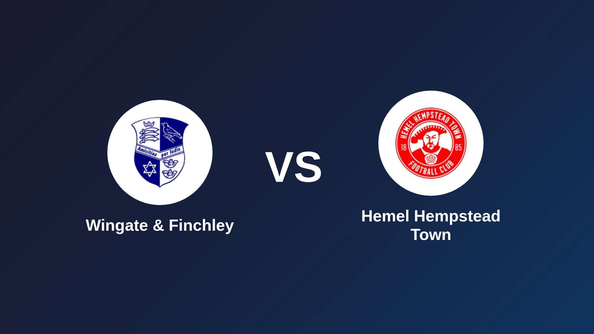 Wingate & Finchley vs Hemel Hempstead Town