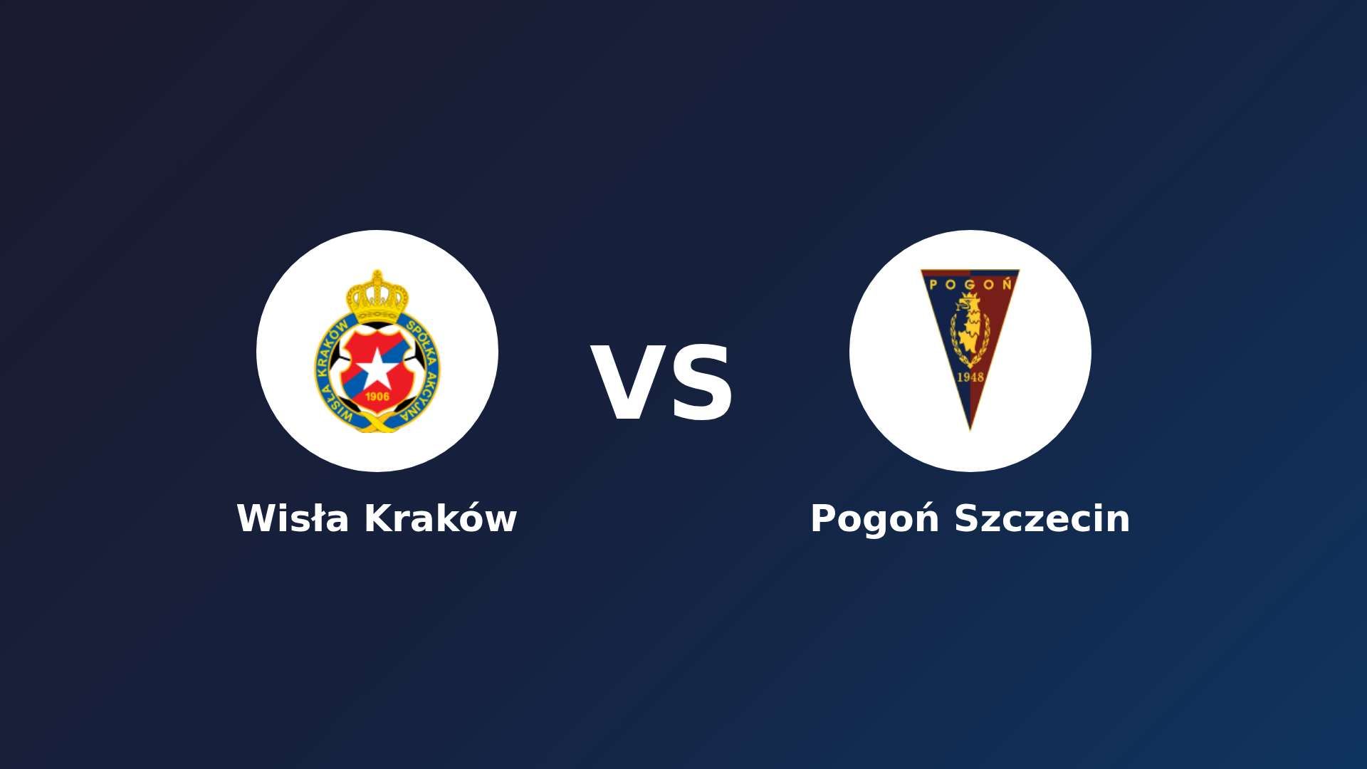 Wisła Kraków vs Pogoń Szczecin