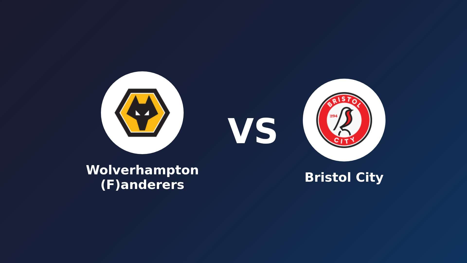 Wolverhampton (F)anderers vs Bristol City