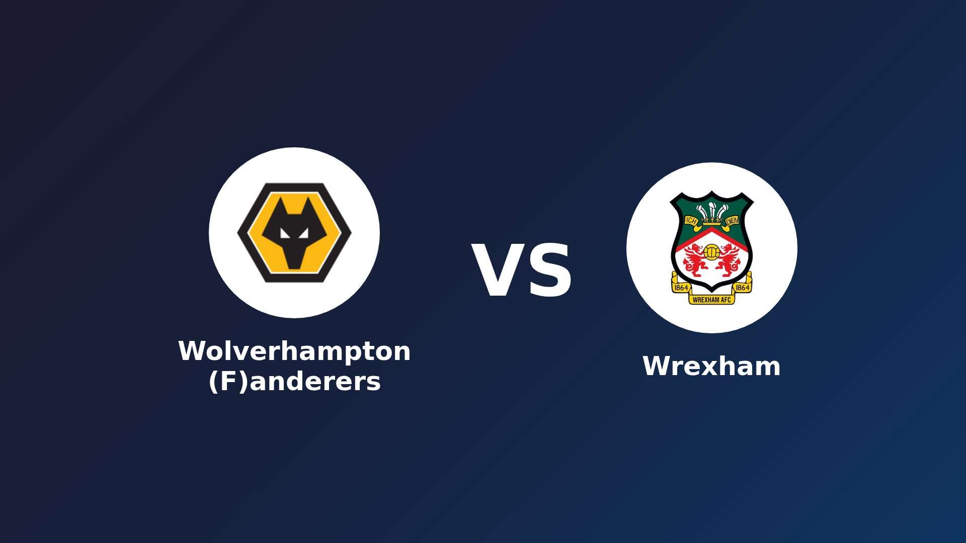 Wolverhampton (F)anderers vs (F)rexham