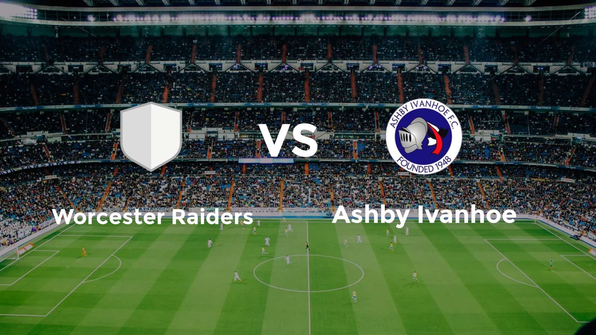 Worcester Raiders vs Ashby Ivanhoe
