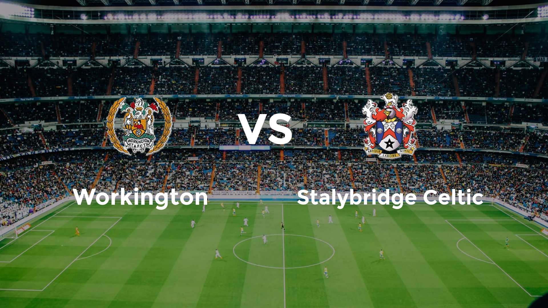 Workington vs Stalybridge Celtic