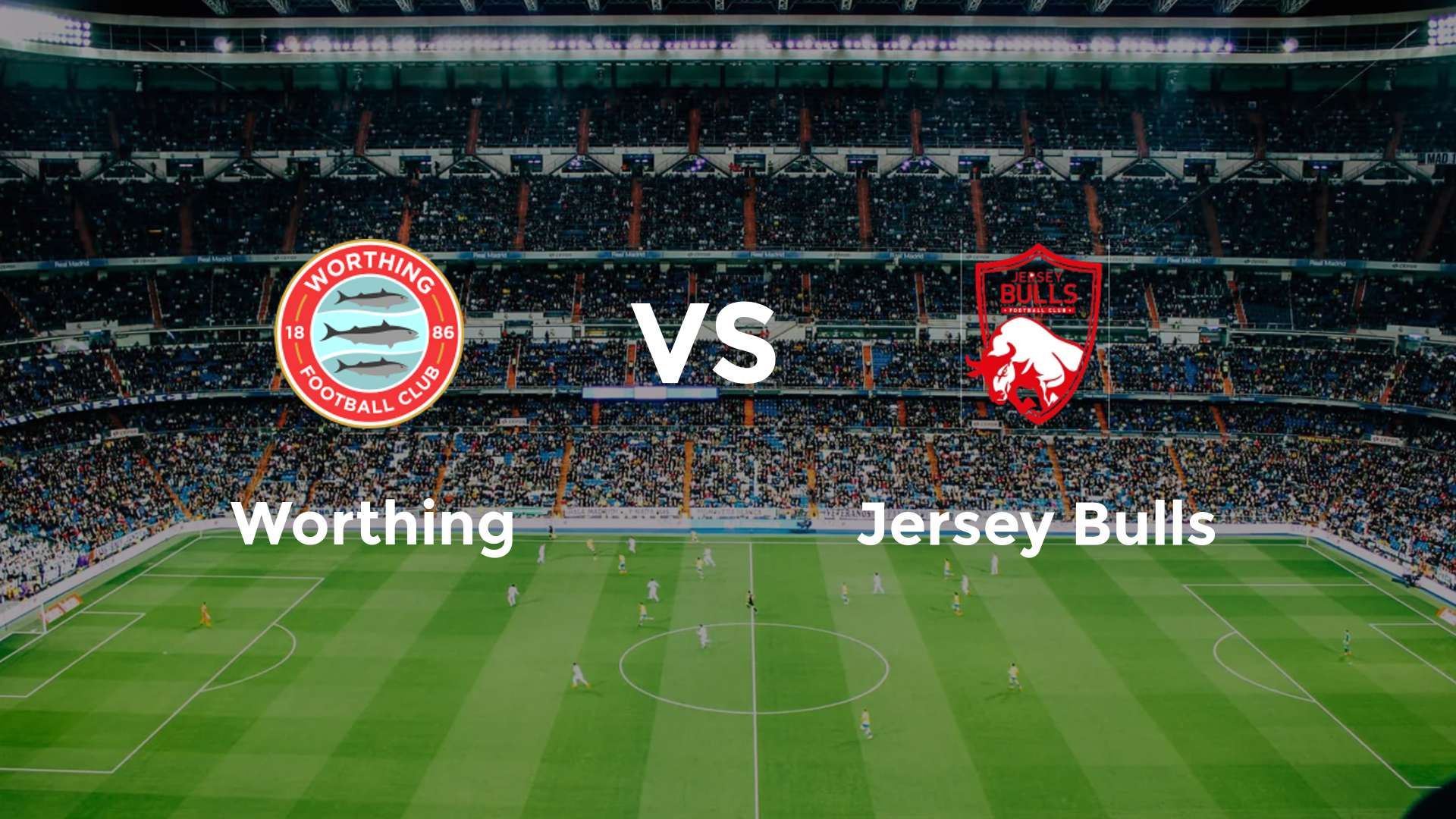 Worthing vs Jersey Bulls