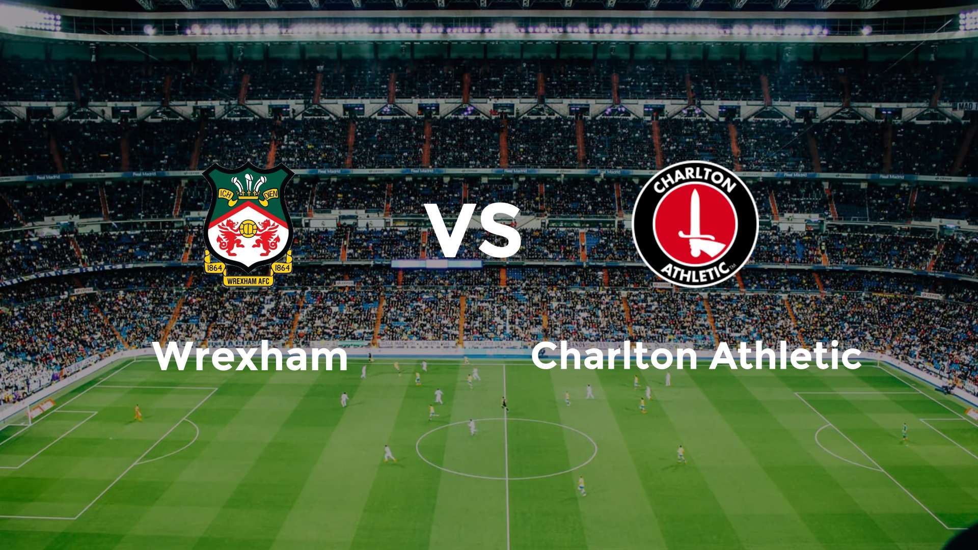 Wrexham vs Charlton Athletic
