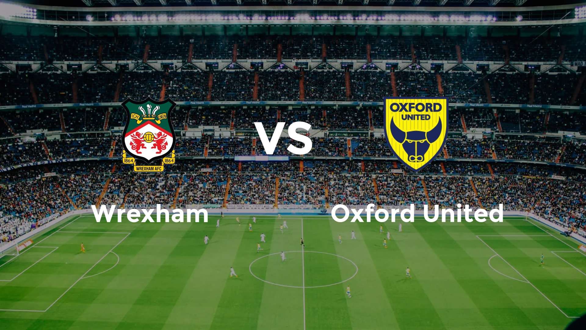 Wrexham vs Oxford United