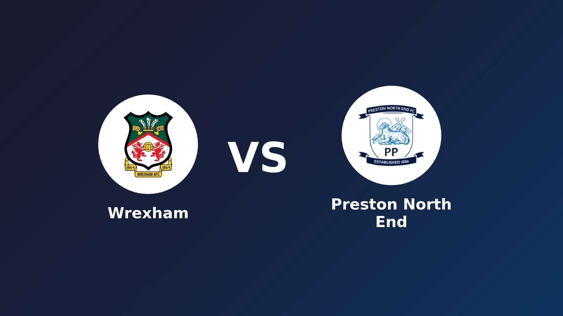 Wrexham vs Preston North End