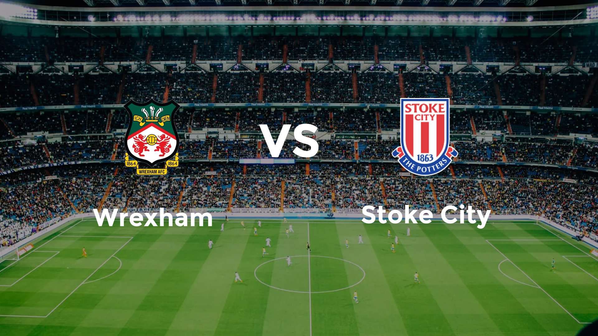 Wrexham vs Stoke City